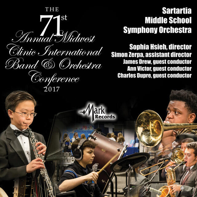 Релиз 2017 Midwest Clinic: Sartartia Middle School Symphony Orchestra (Live)