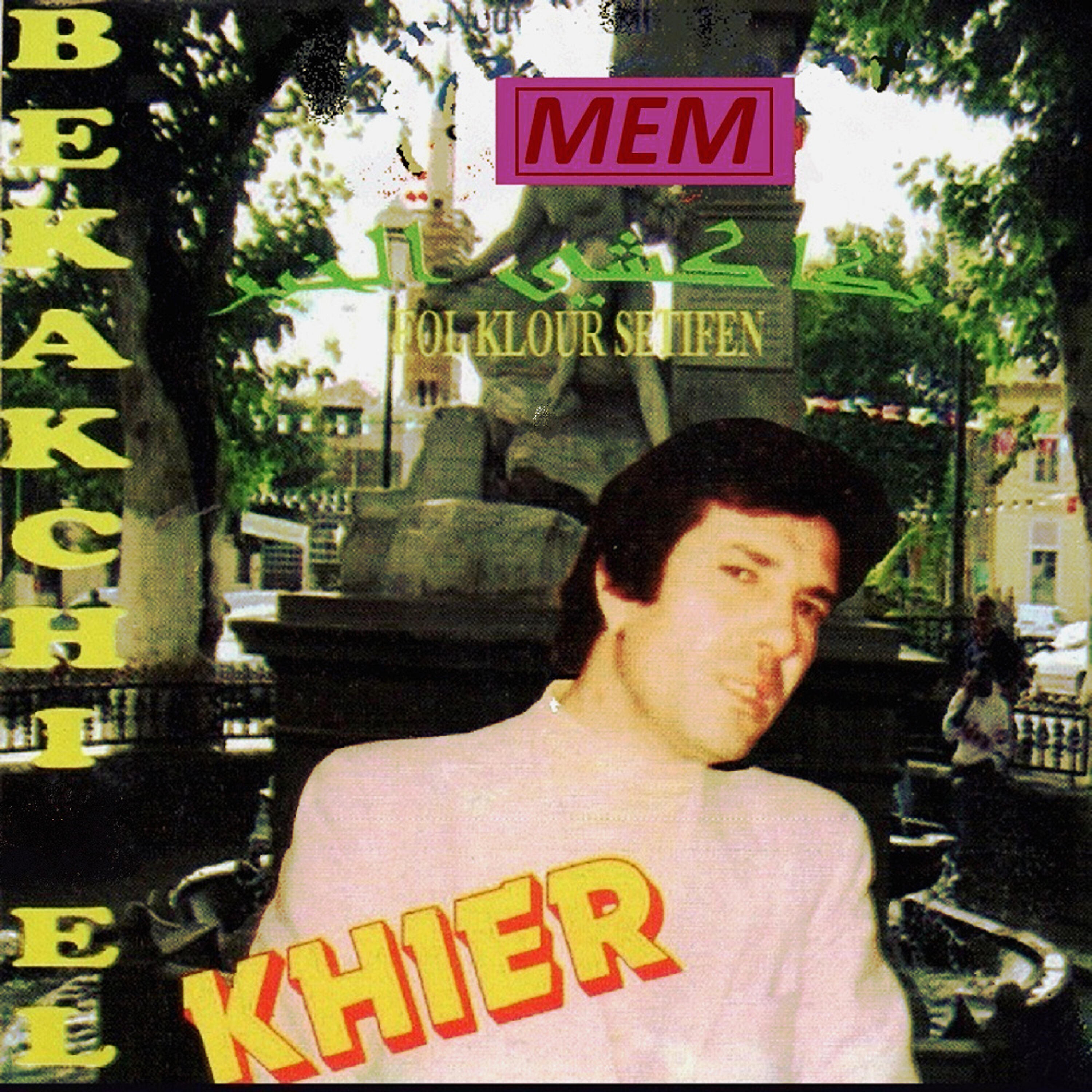 Bekakchi Khier