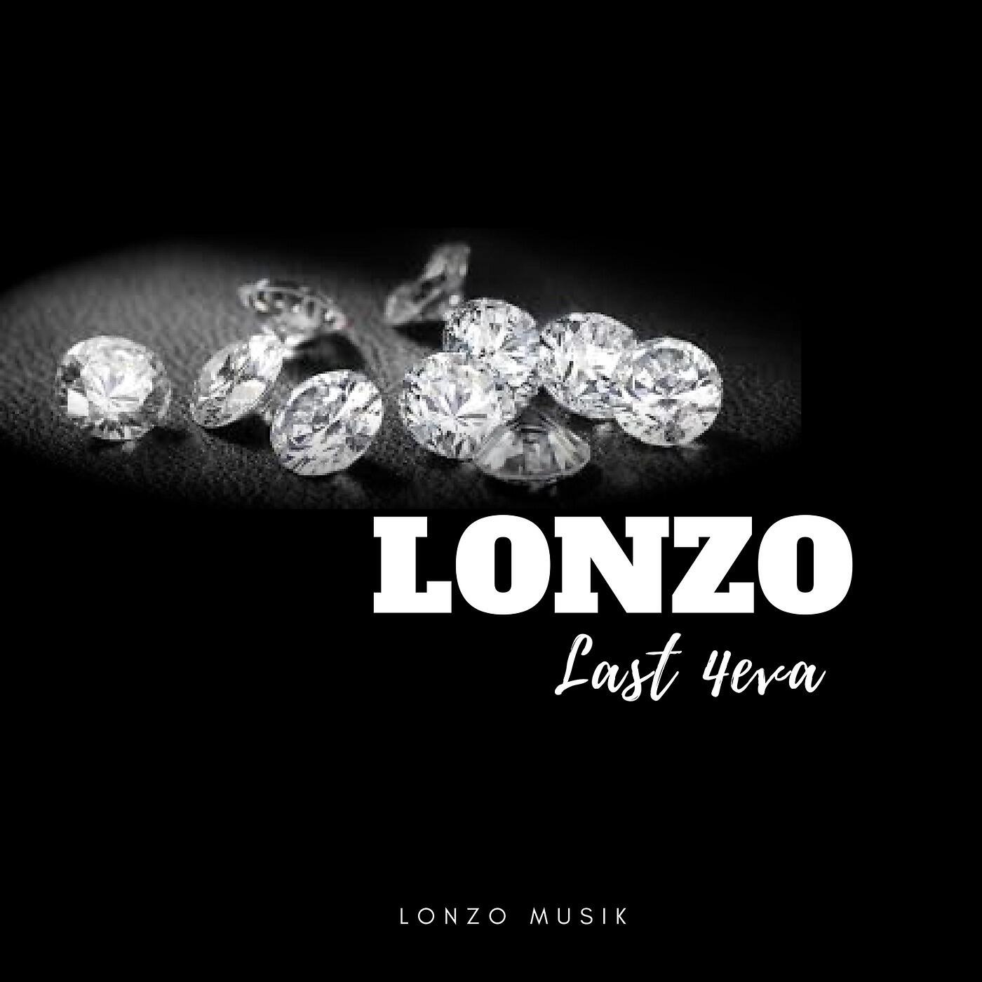 Скачать песню Lonzo - Last 4eva бесплатно в MP3 для Android и iOS