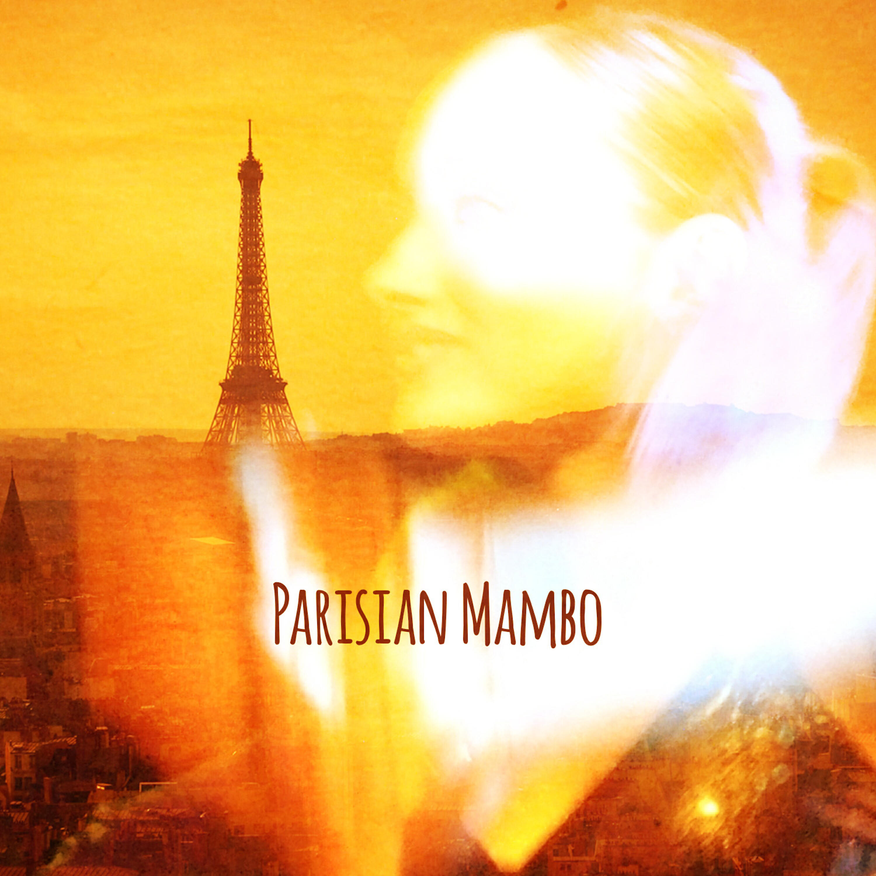 Постер альбома Parisian Mambo