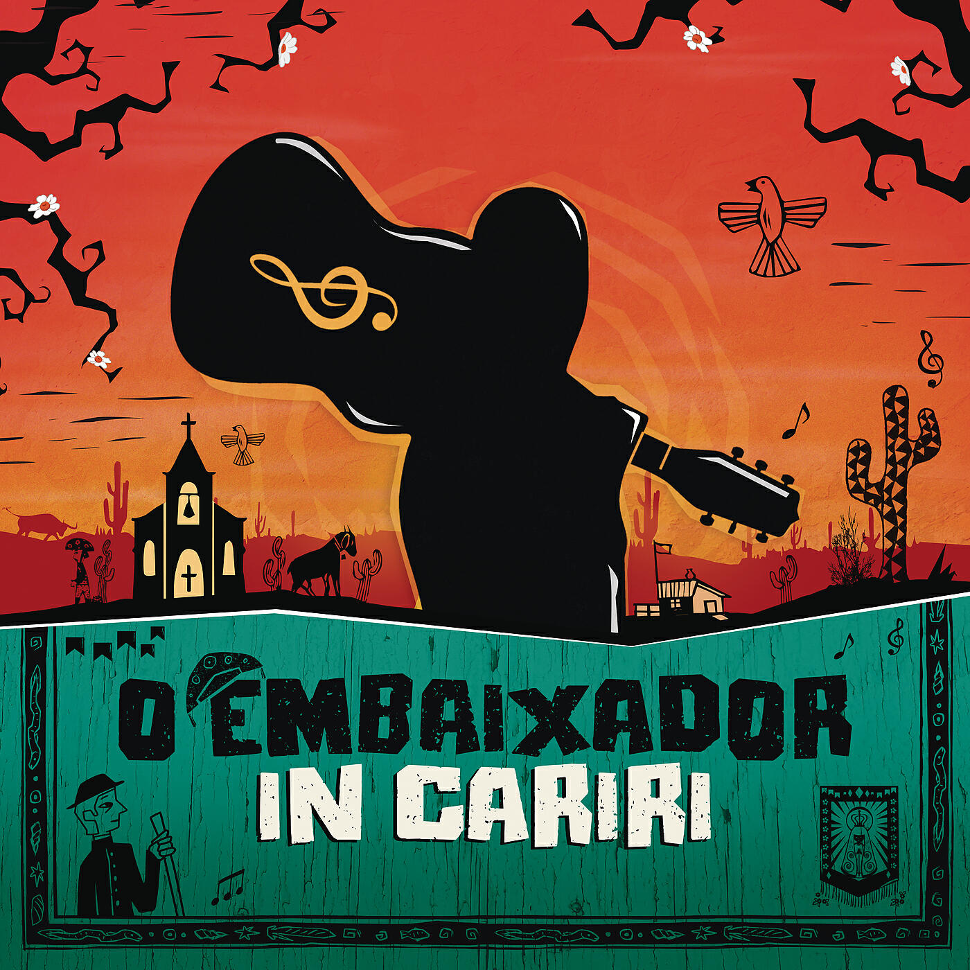 Постер альбома O Embaixador in Cariri (Ao Vivo)