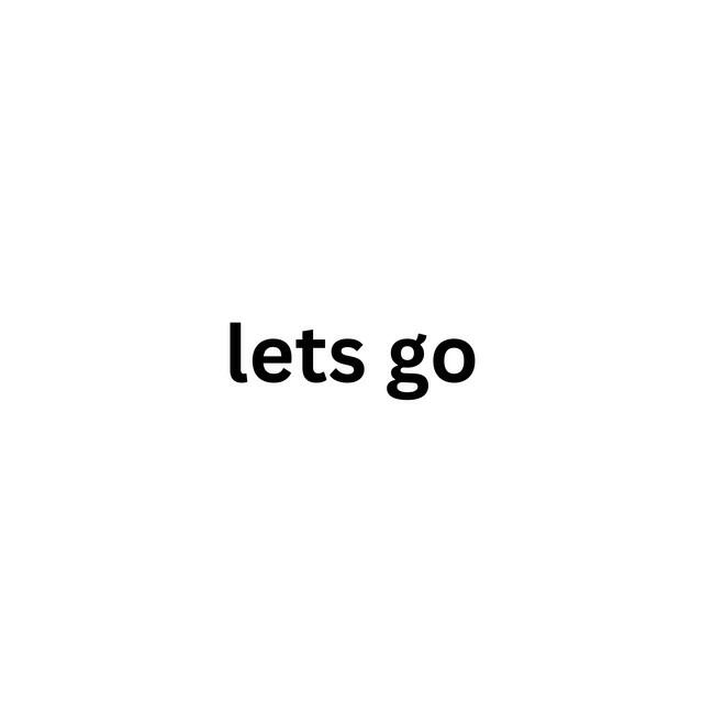 Релиз lets go