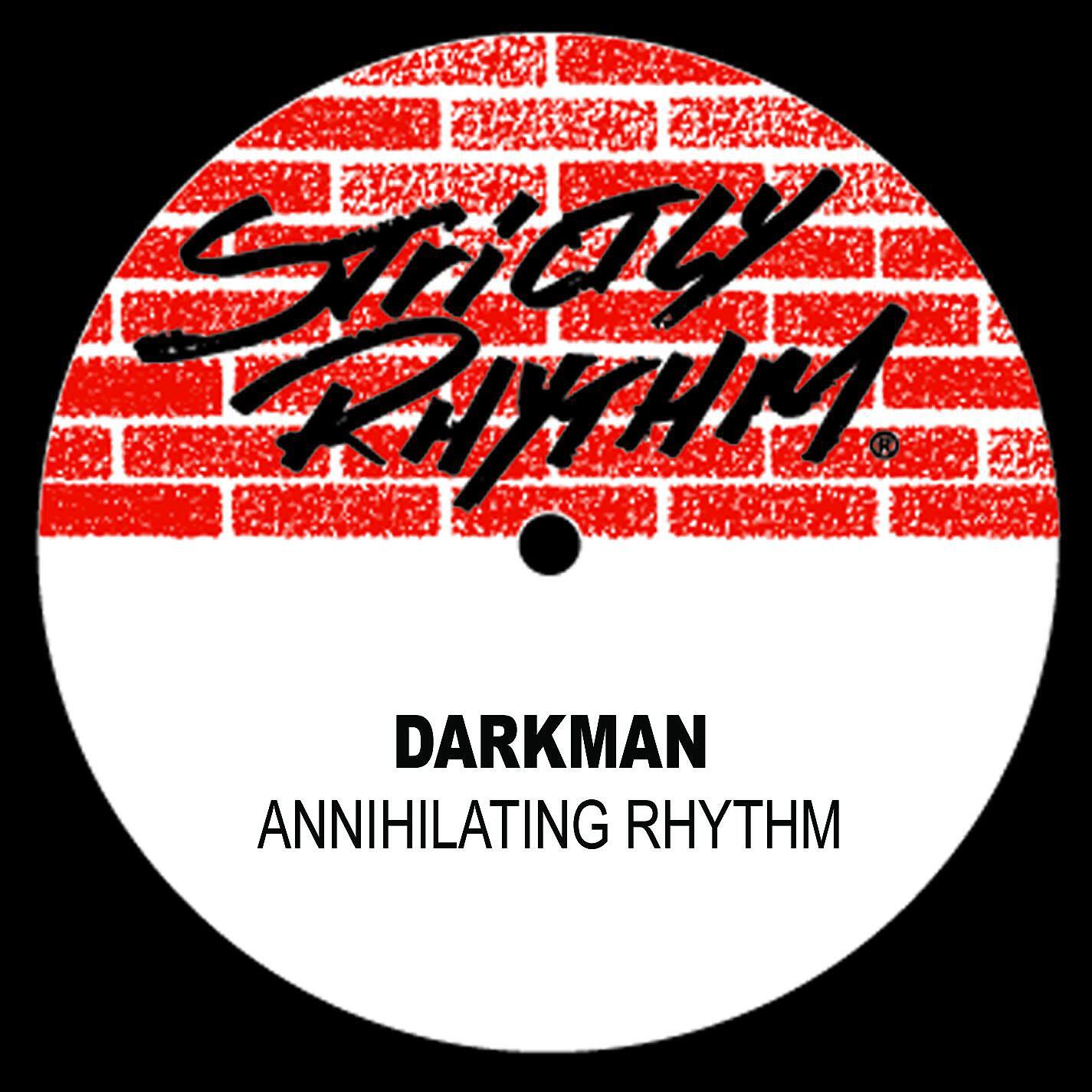 Скачать песню Darkman - Annihilating Rhythm (Tha London Monster Mix) бесплатно в MP3 для Android и iOS