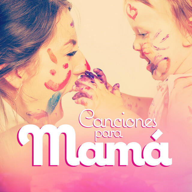 Релиз Canciones para Mamá