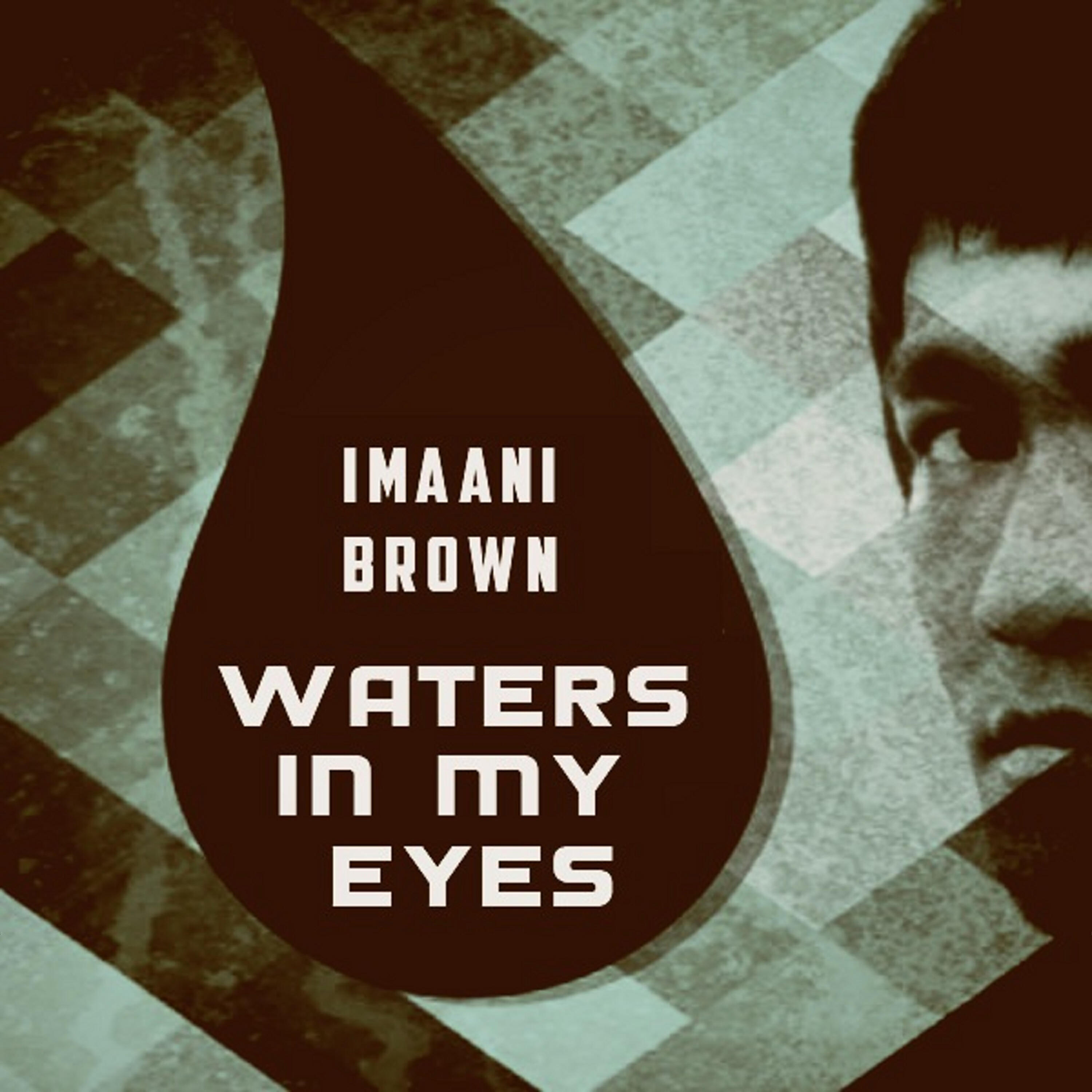 Релиз Waters in My Eyes
