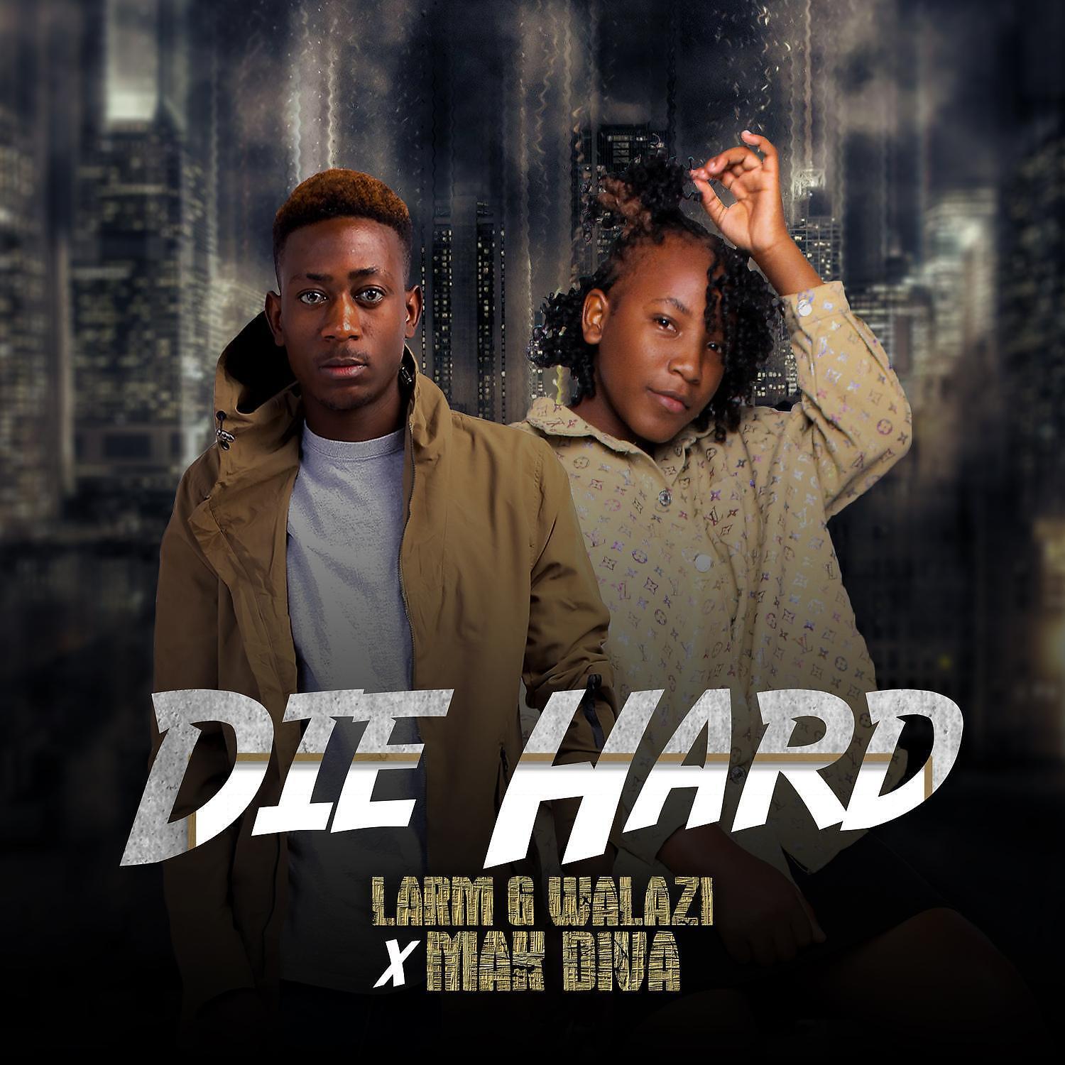 Релиз Die Hard (feat. Mak Diva)