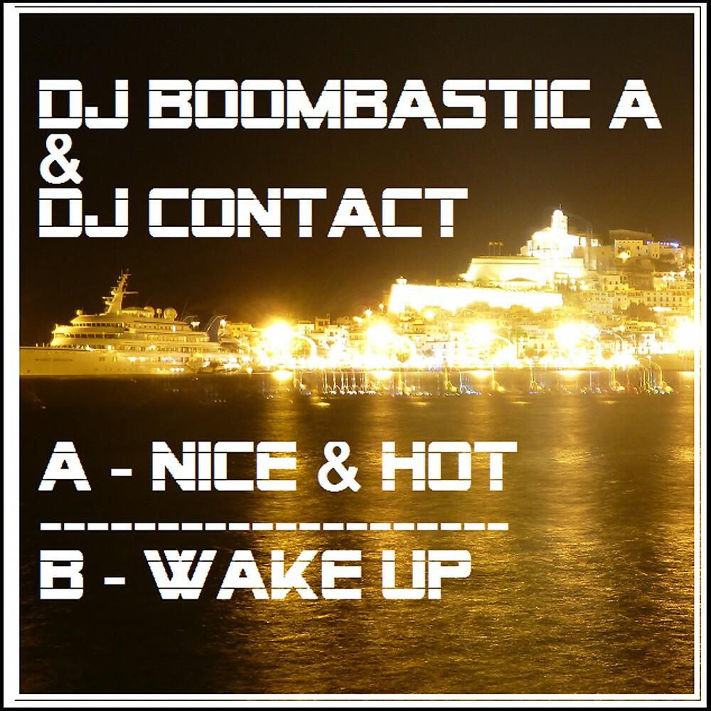 DJ Boombastic A & DJ Contact