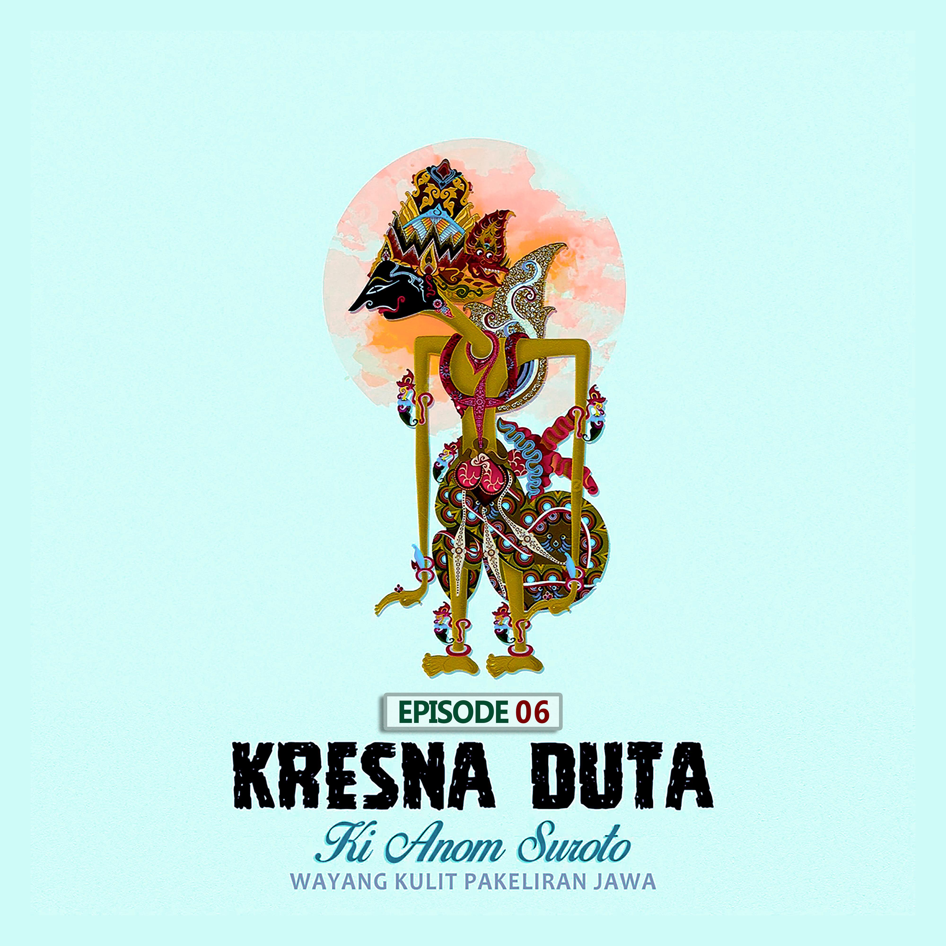 Релиз KRESNA DUTA EPISODE 06 >> Wayang Kulit Pakeliran Jawa