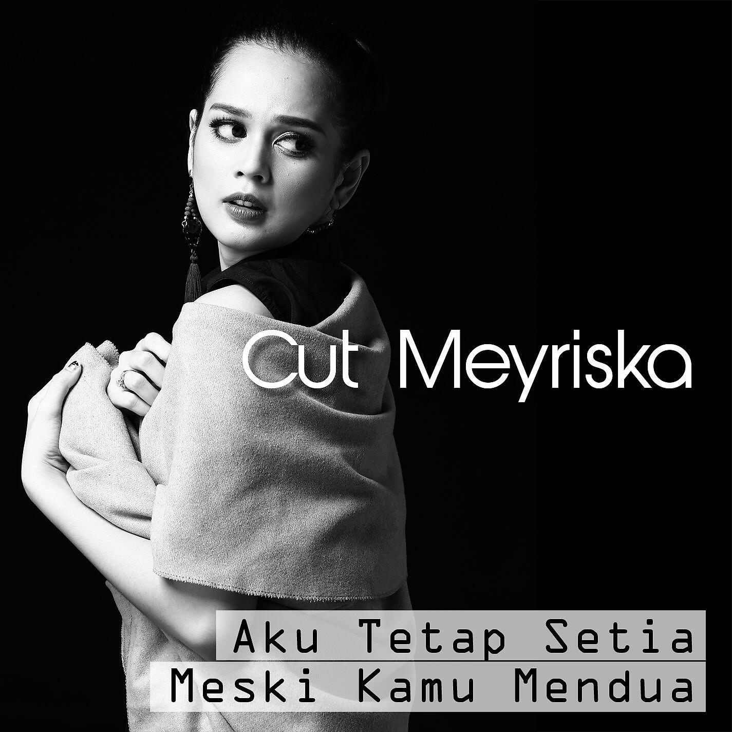 Cut Meyriska