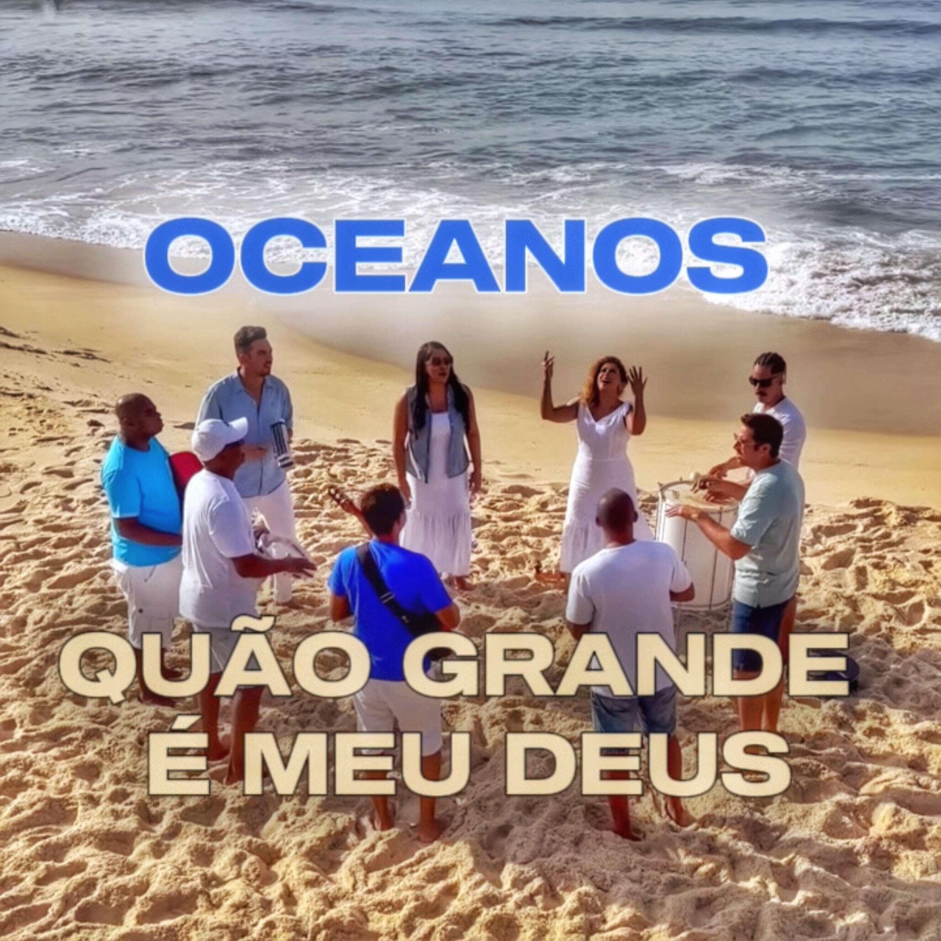 Релиз Oceanos I Quão Grande É Meu Deus