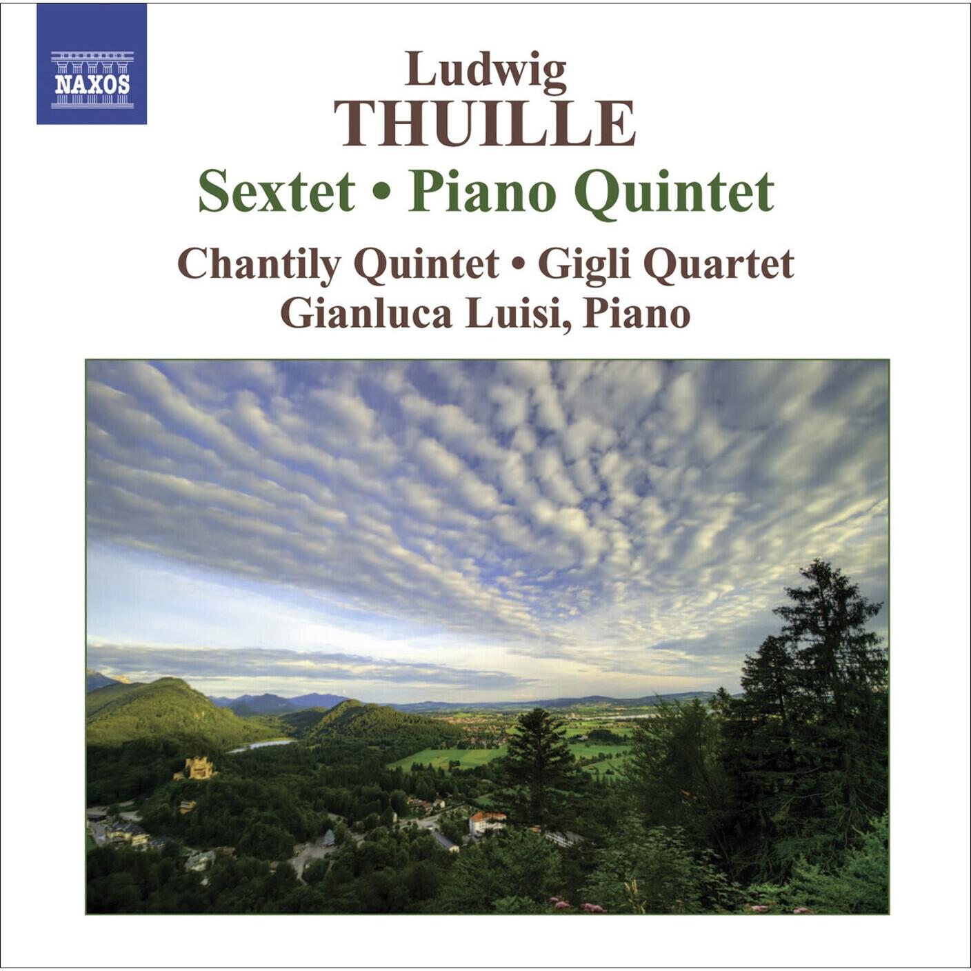 Релиз Thuille: Sextet, Piano Quintet