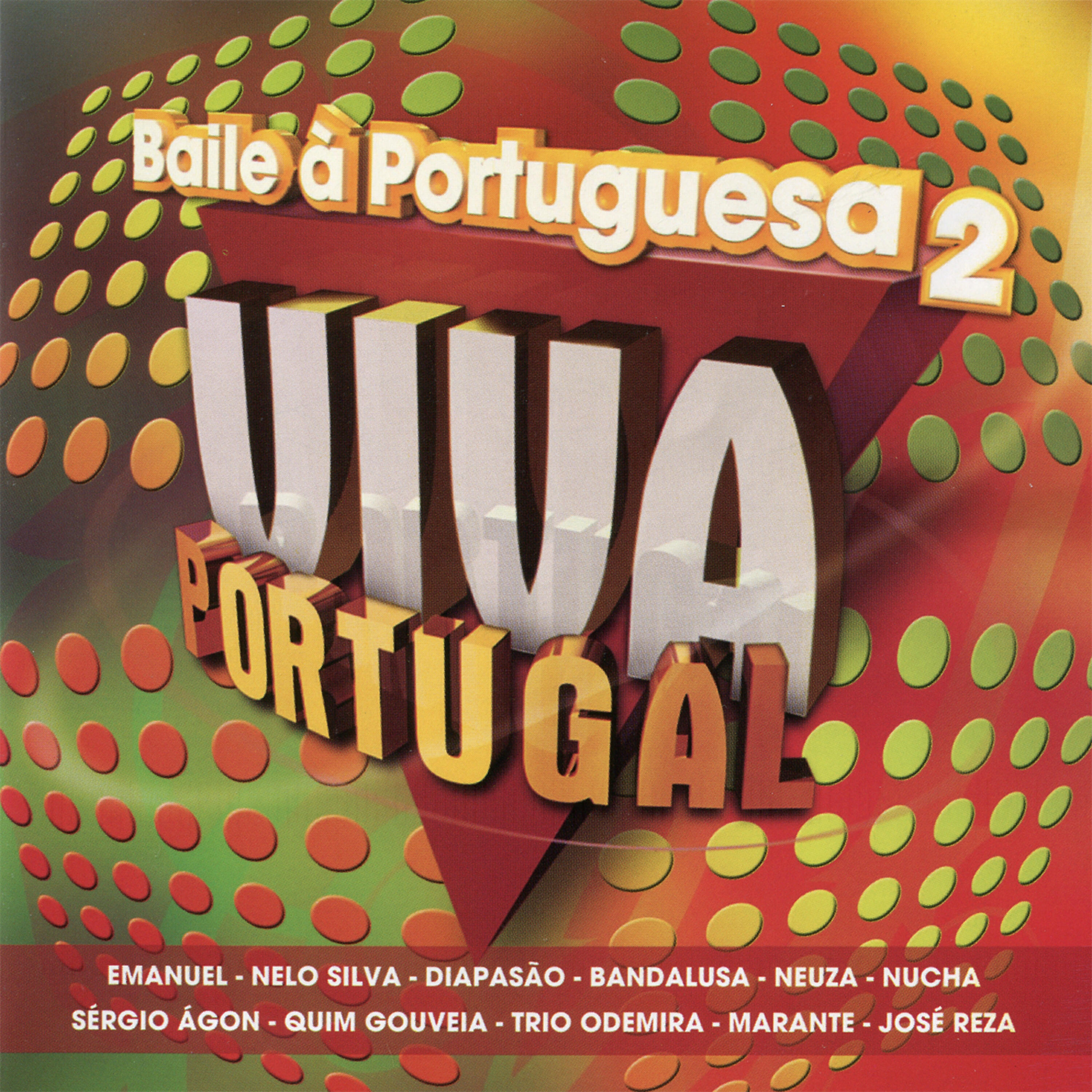 Релиз Viva Portugal - Baile A Portuguesa 2