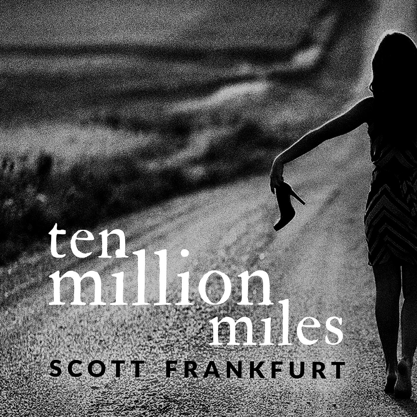Релиз Ten Million Miles