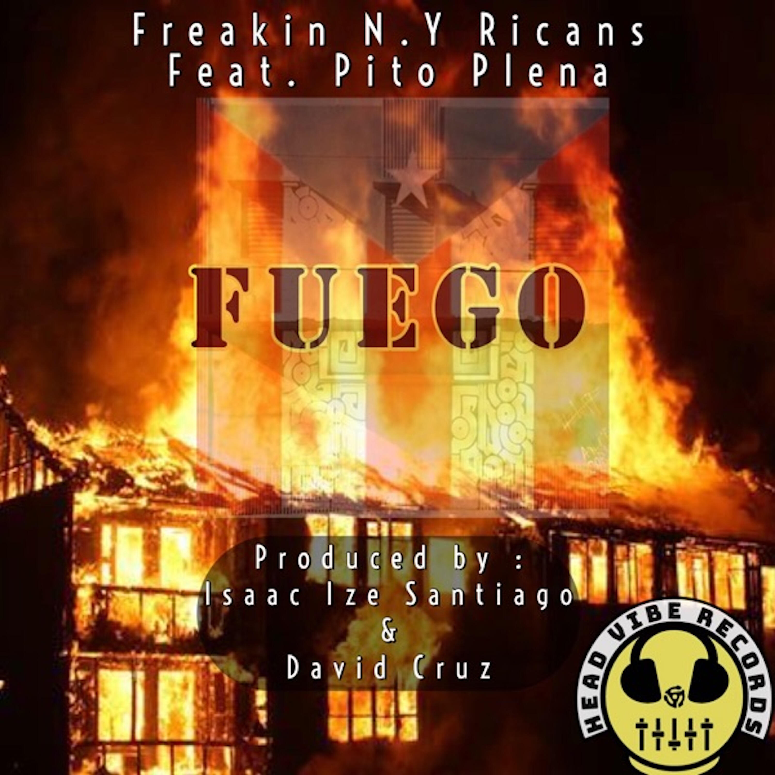 Релиз Fuego (Freakin N.Y Ricans Fire Mix)
