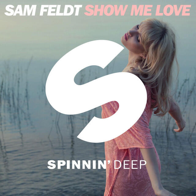 Релиз Show Me Love (Radio Edit)