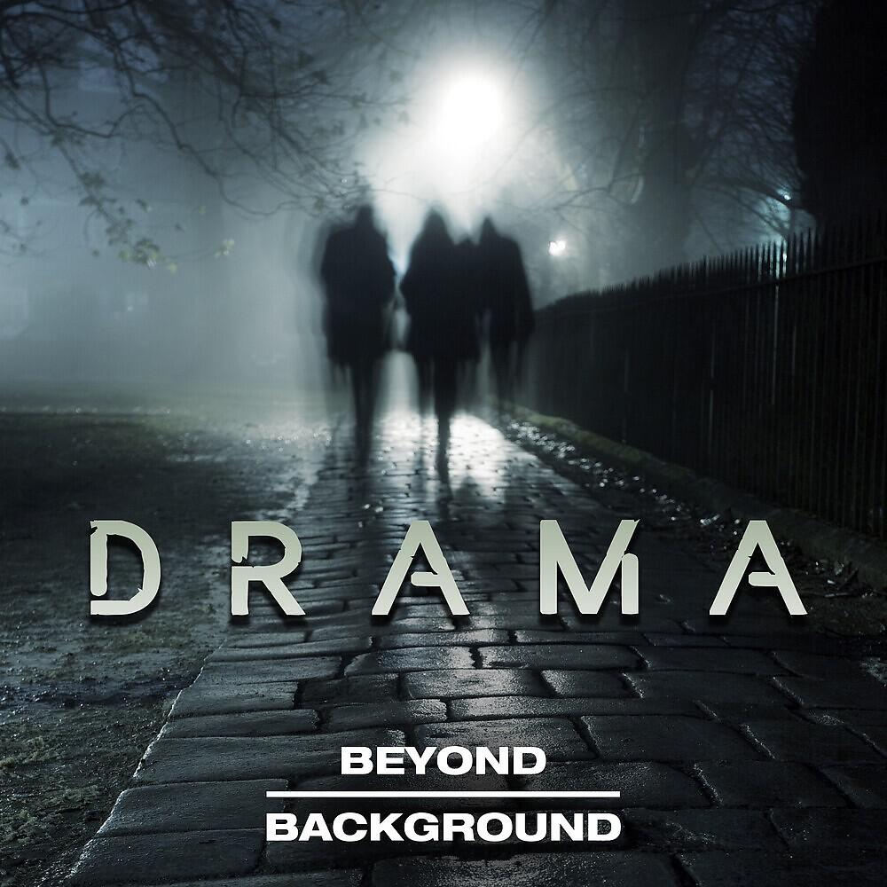 Релиз Beyond Background: Drama