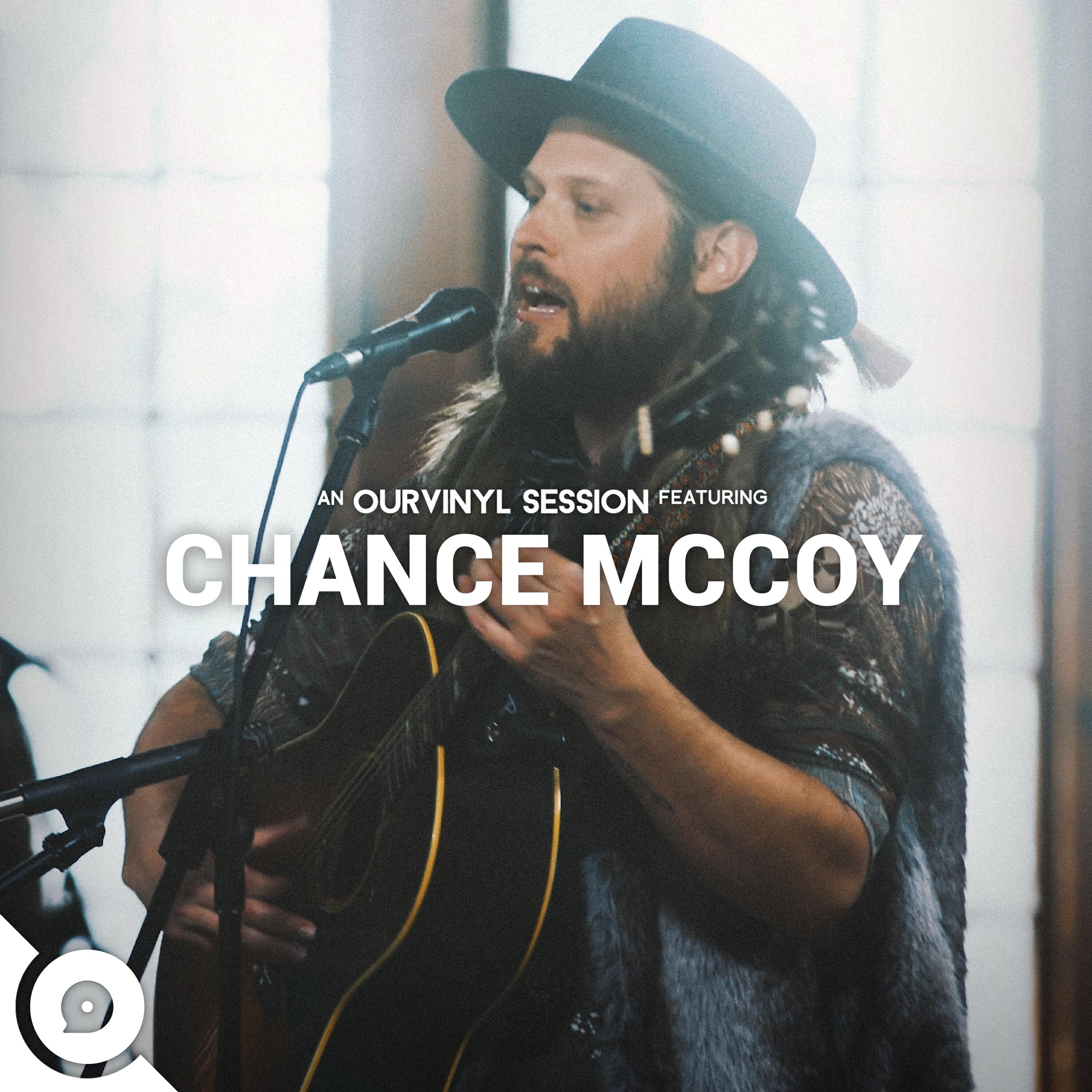 Релиз Chance McCoy | OurVinyl Sessions