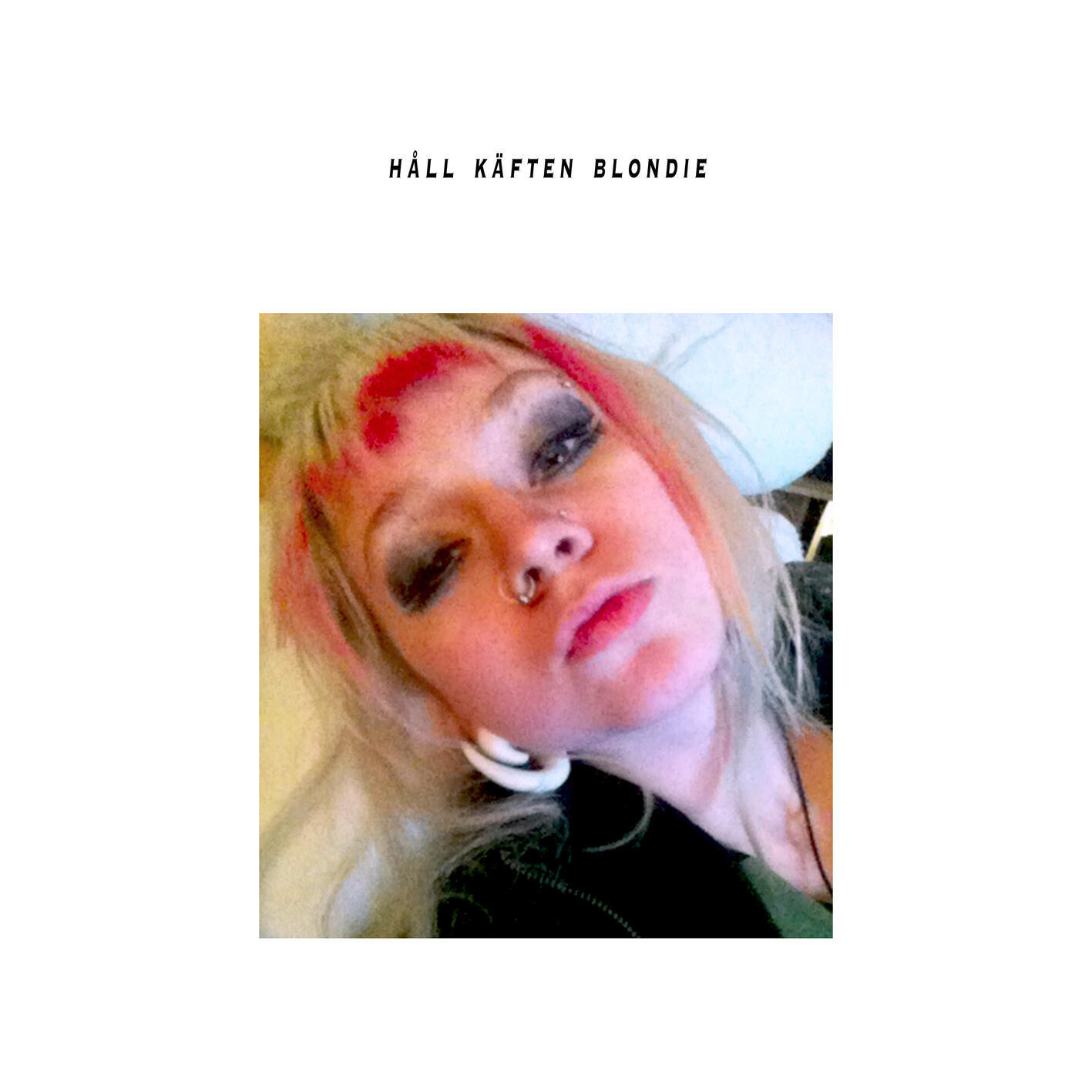 Релиз Håll käften blondie