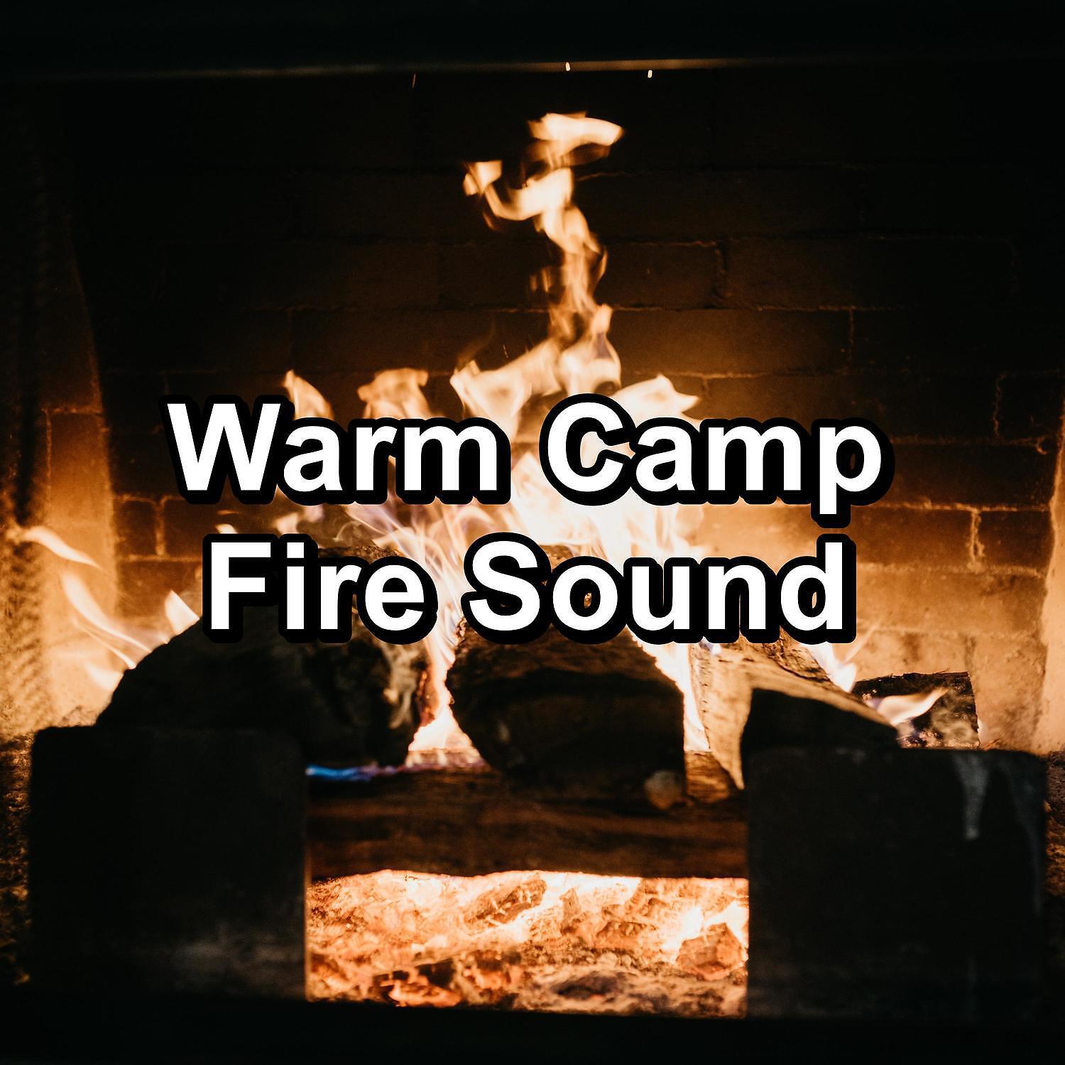 Релиз Warm Camp Fire Sound