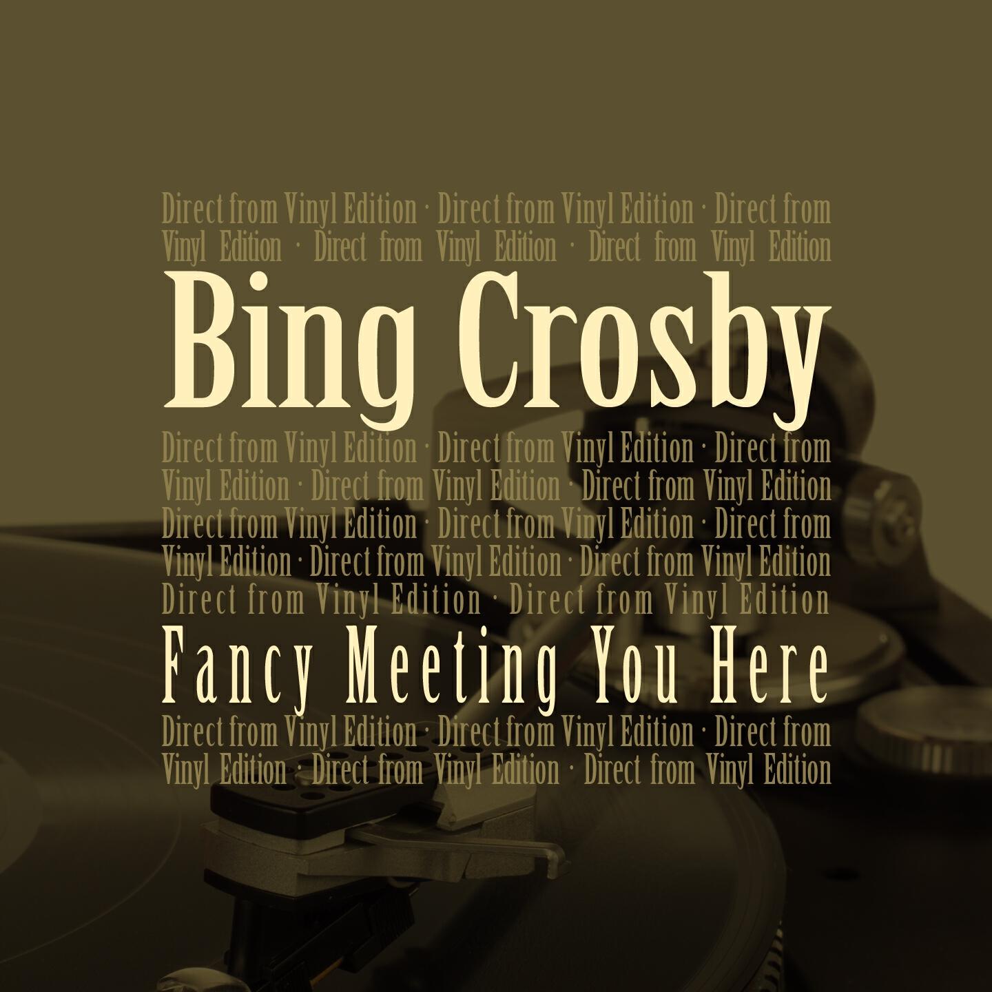 Релиз Fancy Meeting You Here (Direct from Vinyl Edition)