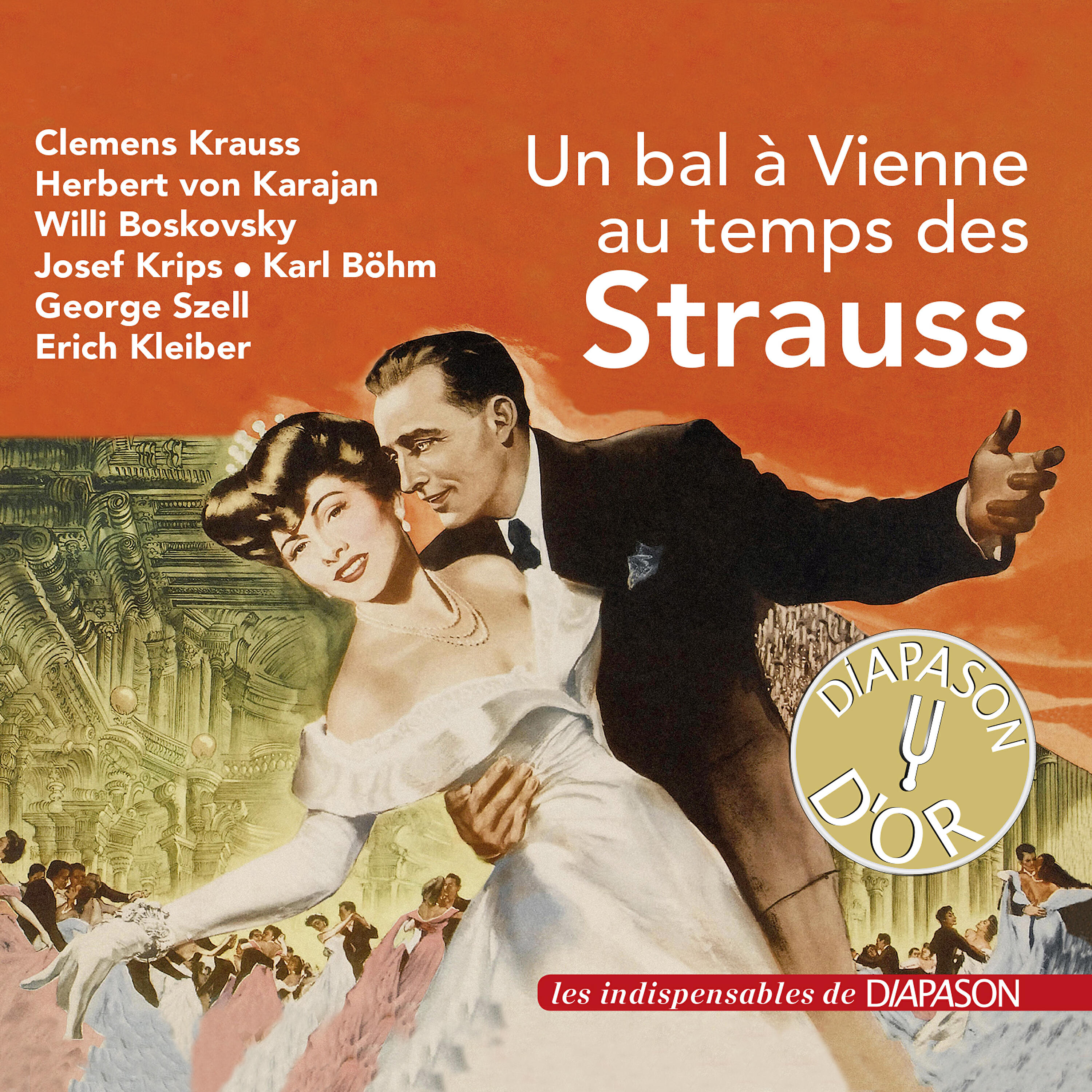 Релиз Un bal à Vienne au temps des Strauss (Les indispensables de Diapason)