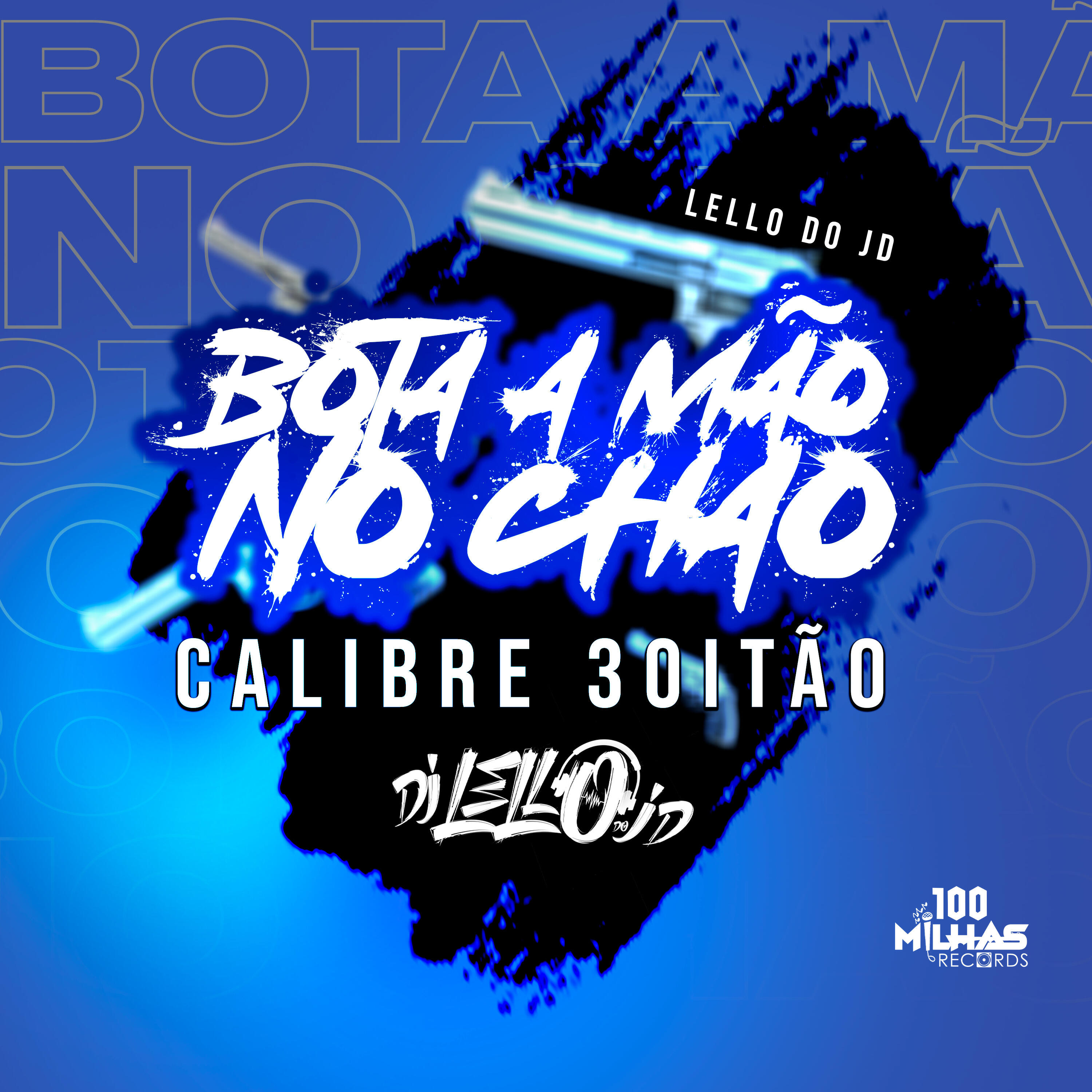 Релиз Bota a Mão no Chão Calibre 3Oitão