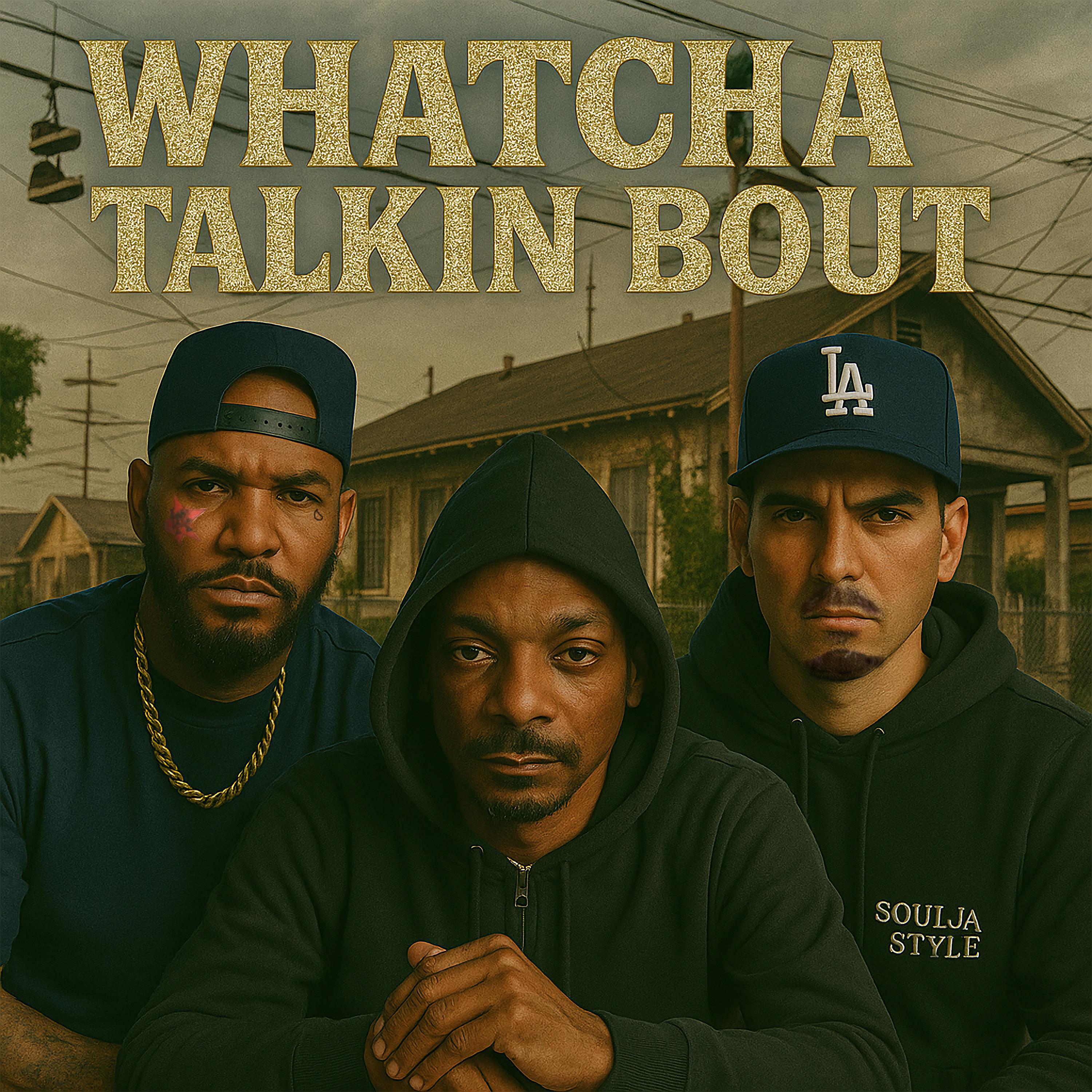 Релиз Whatcha Talkin Bout
