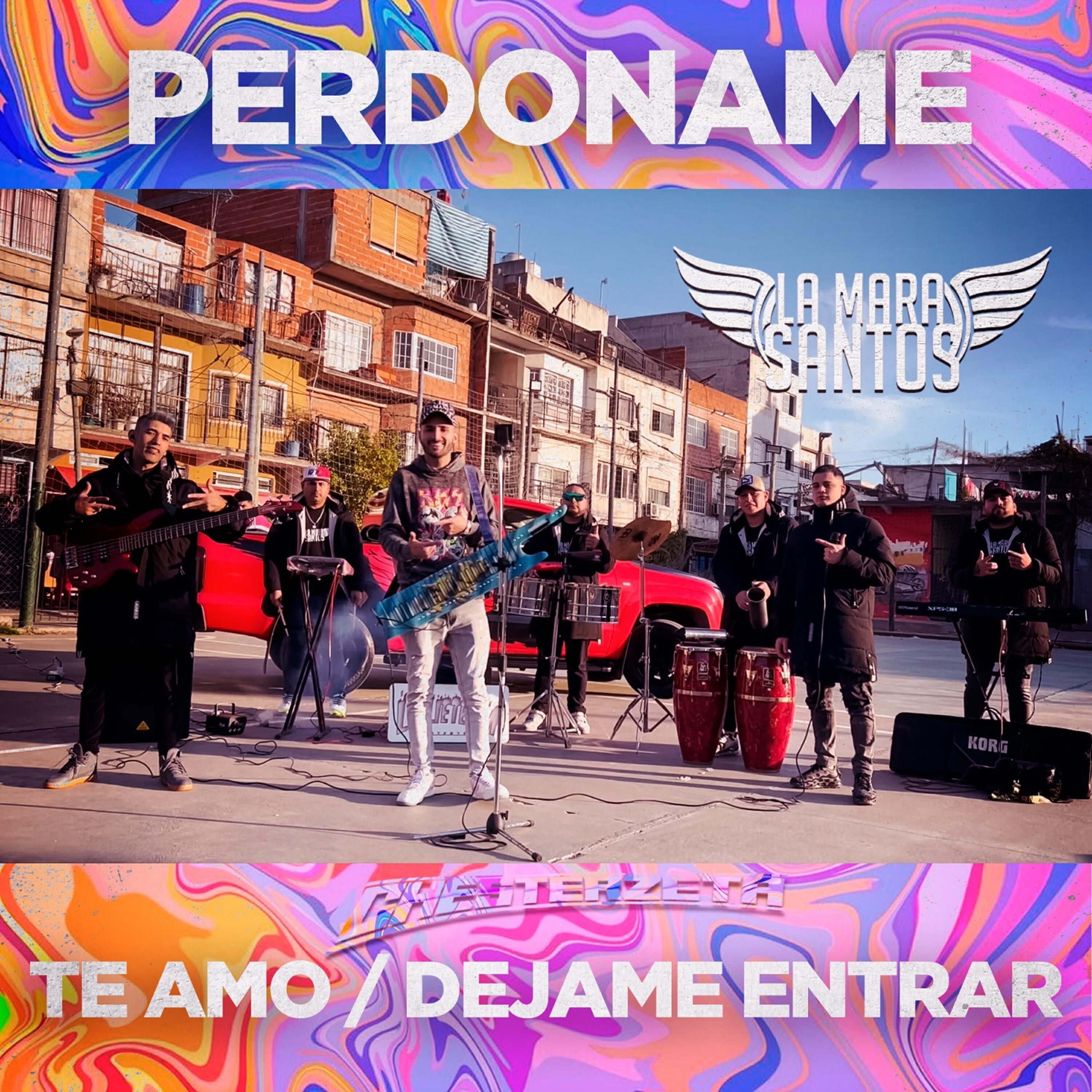Релиз Perdóname, Te Amo, Déjame Entrar