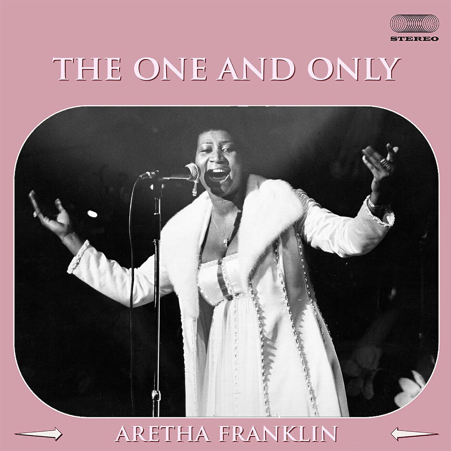 Релиз The One and Only Aretha Franklin