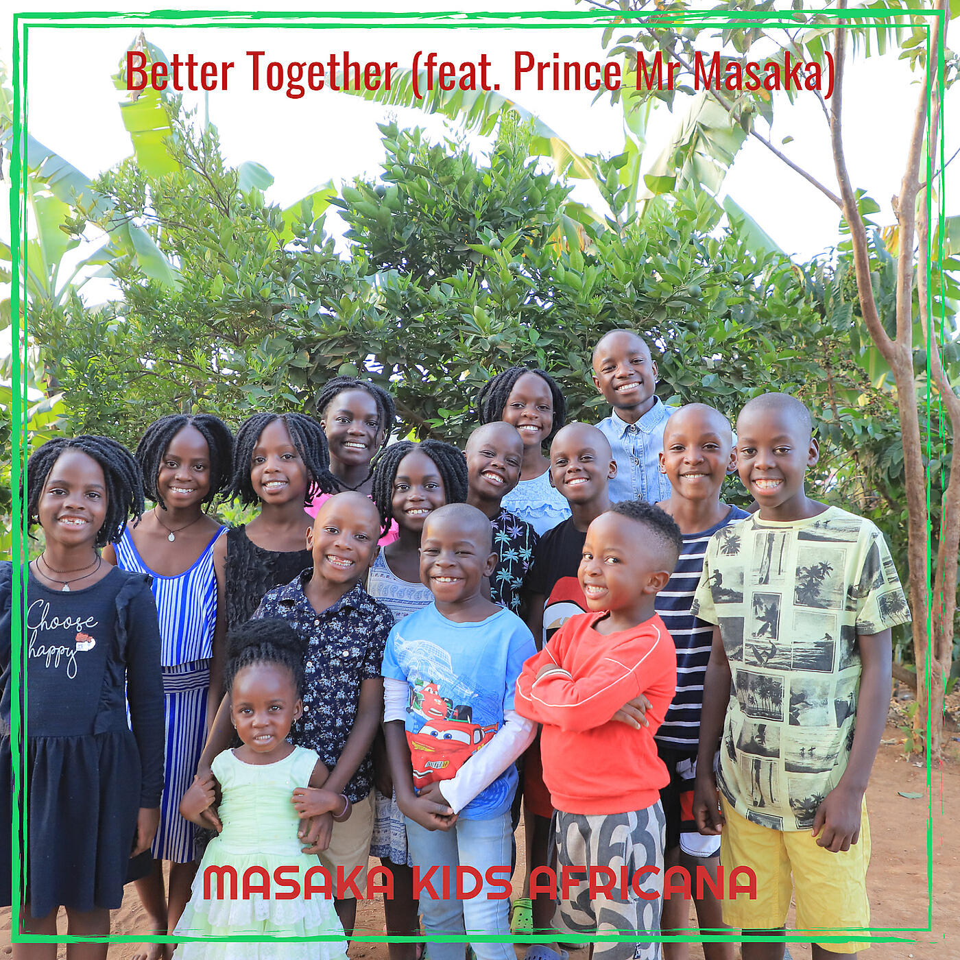 Скачать песню Masaka Kids Africana, Prince Mr Masaka - Better Together бесплатно в MP3 для Android и iOS