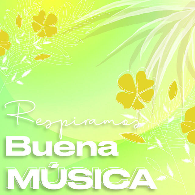 Релиз Respiramos Buena Música