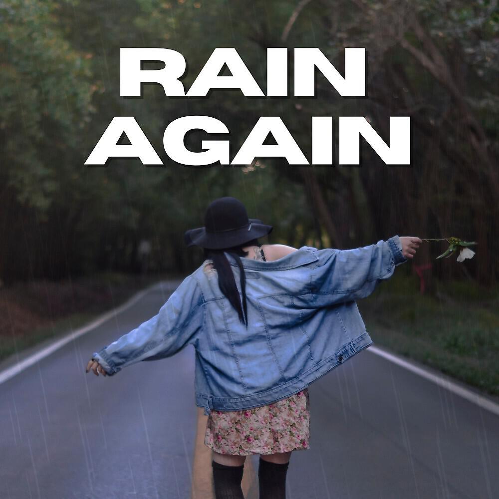 Релиз Rain Again