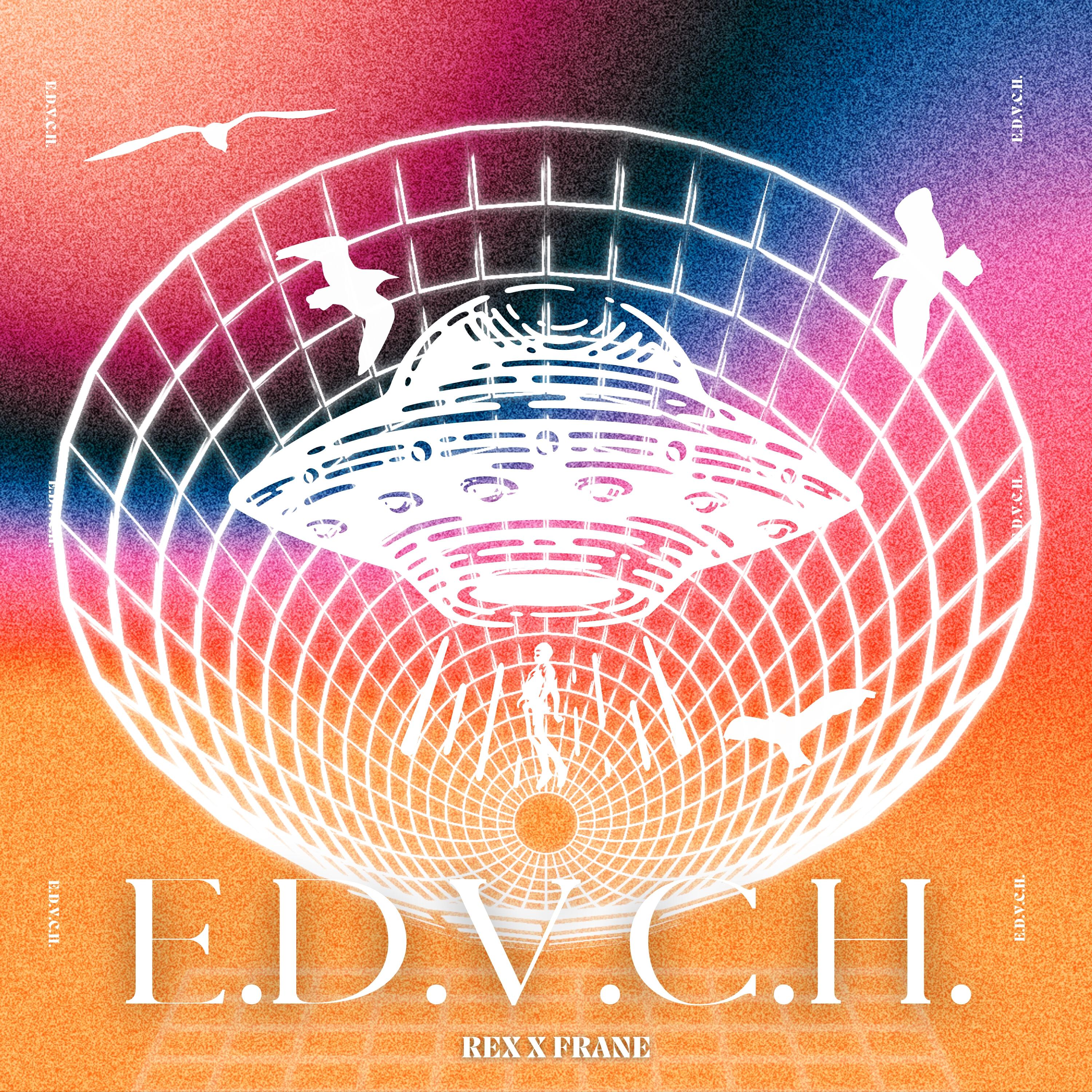 Rex, Frane - E.D.V.C.H.