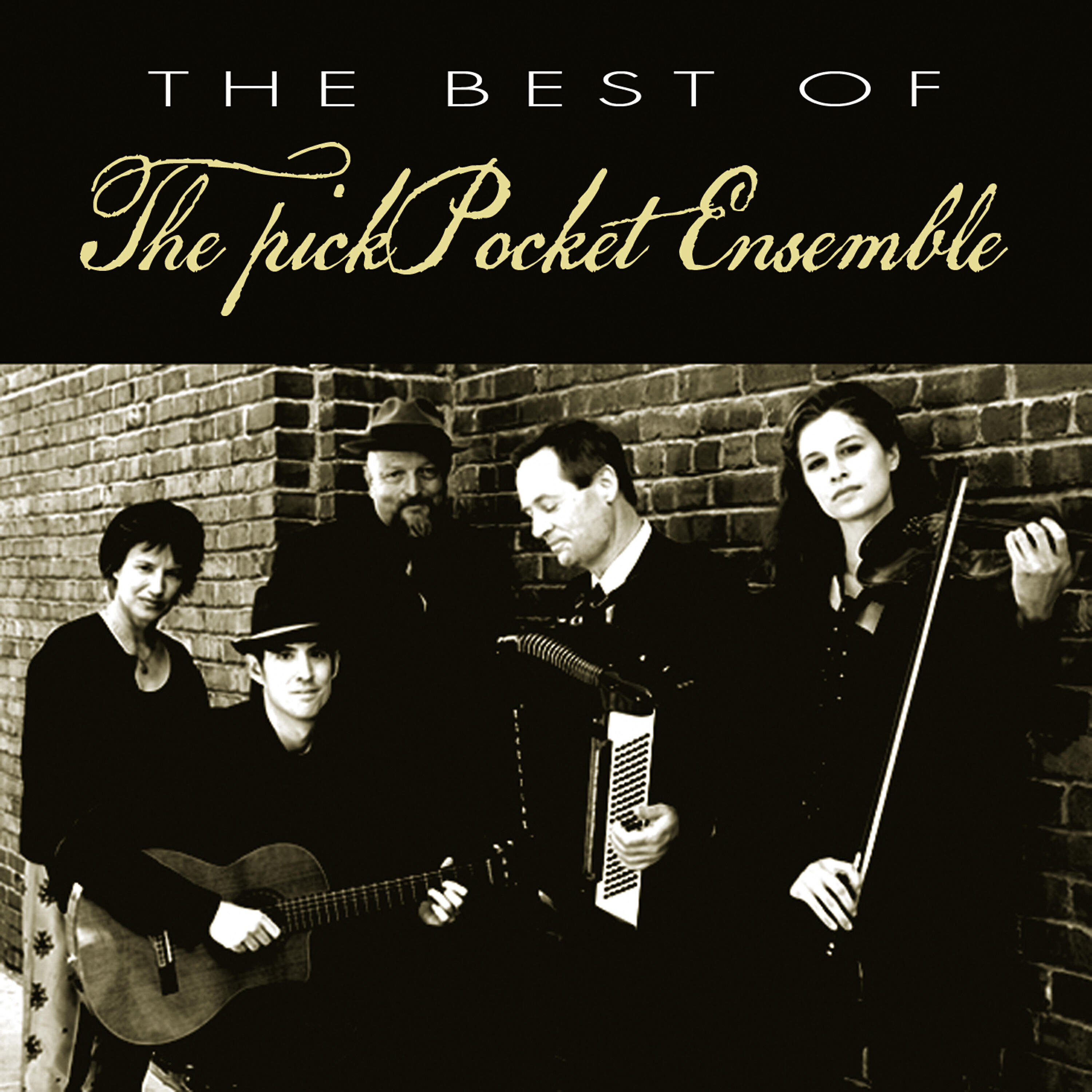 Релиз The Best of the Pickpocket Ensemble