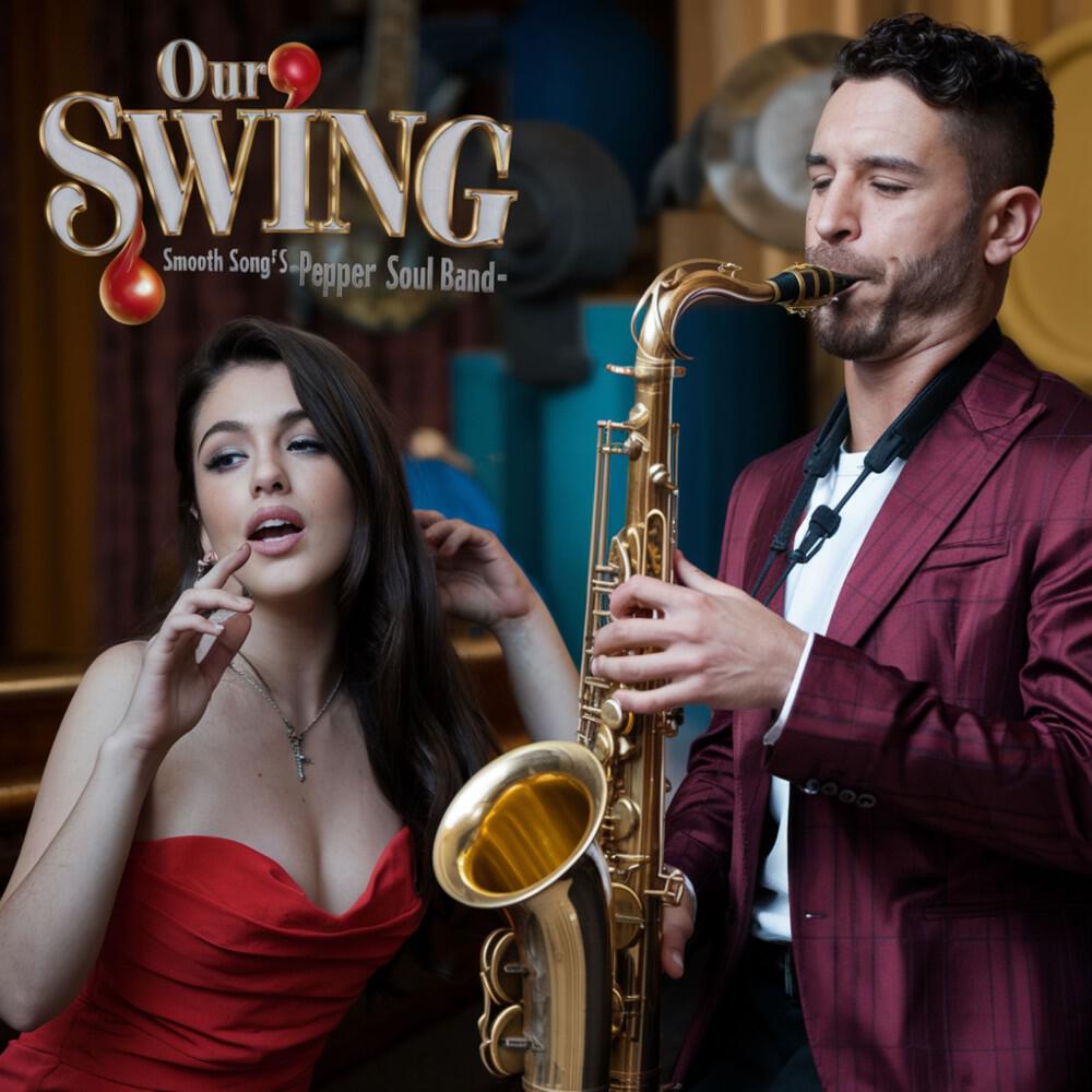 Релиз Our Swing-Smooth Song's