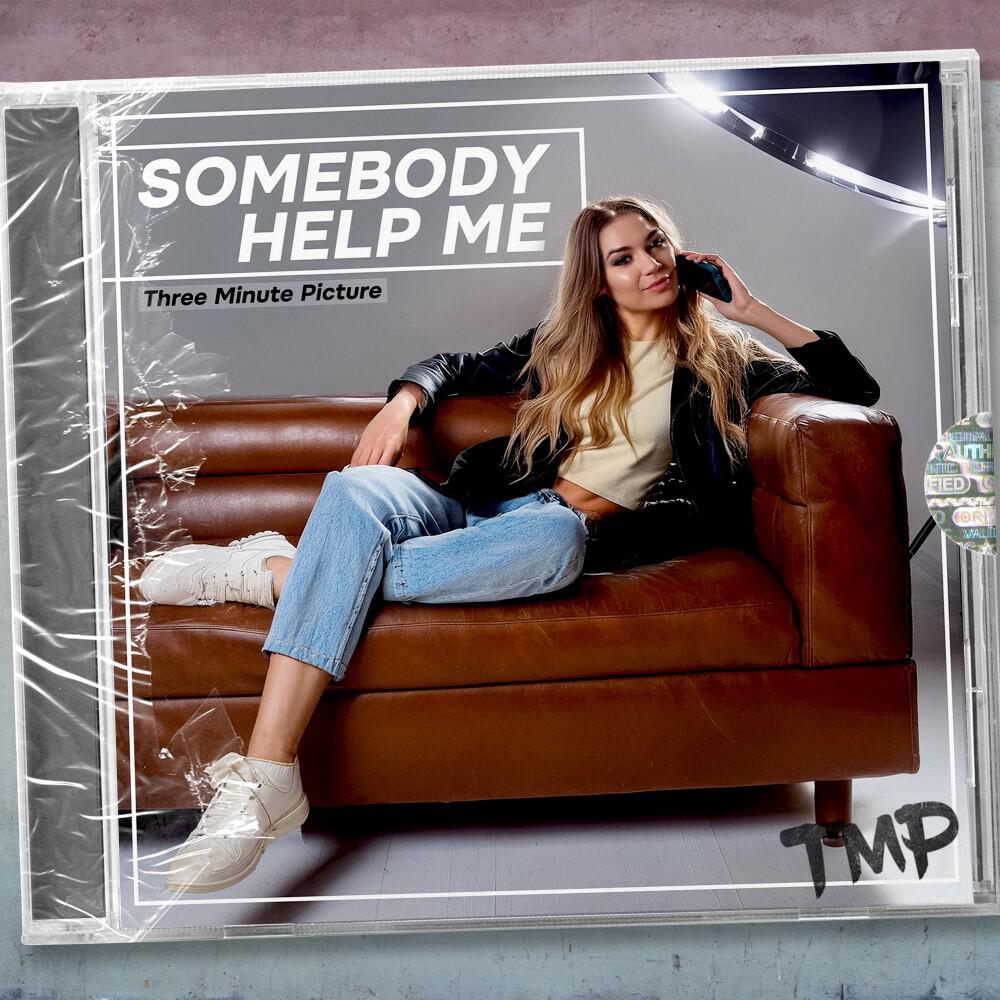 Релиз Somebody Help Me