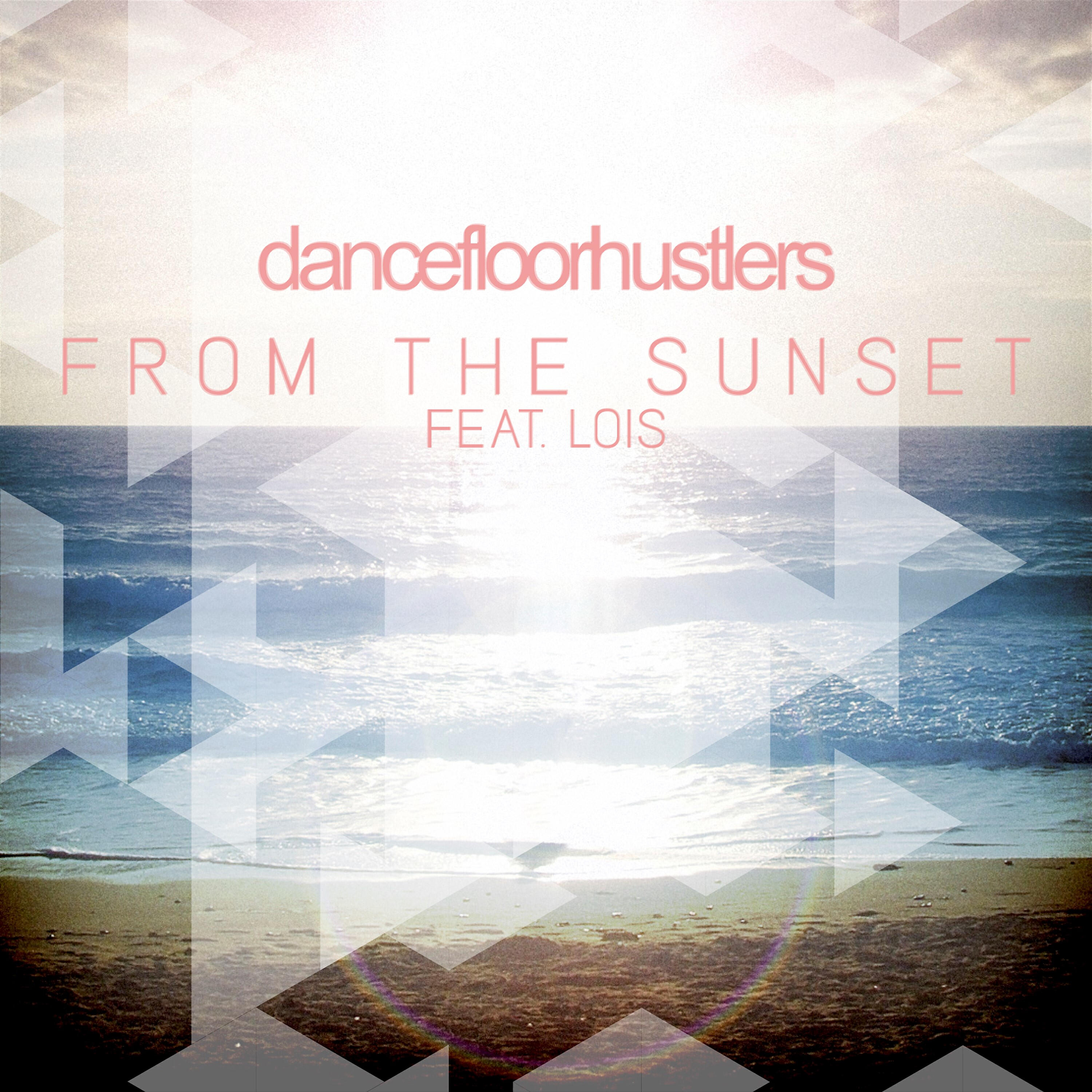 Lois, Dance Floor Hustlers - From the Sunset