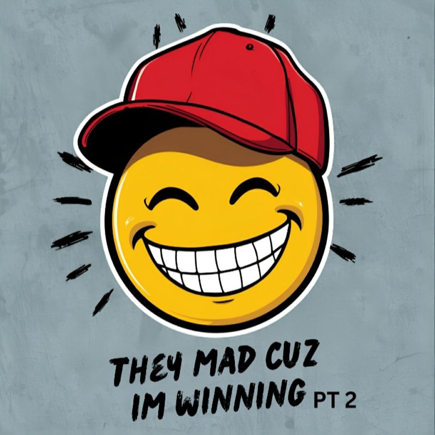 Релиз They Mad Cuz Im Winning, Pt. 2