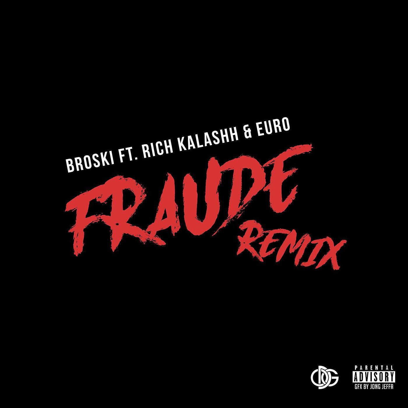 Скачать песню Broski, Rich Kalashh, Euro - Fraude (Remix) бесплатно в MP3 для Android и iOS