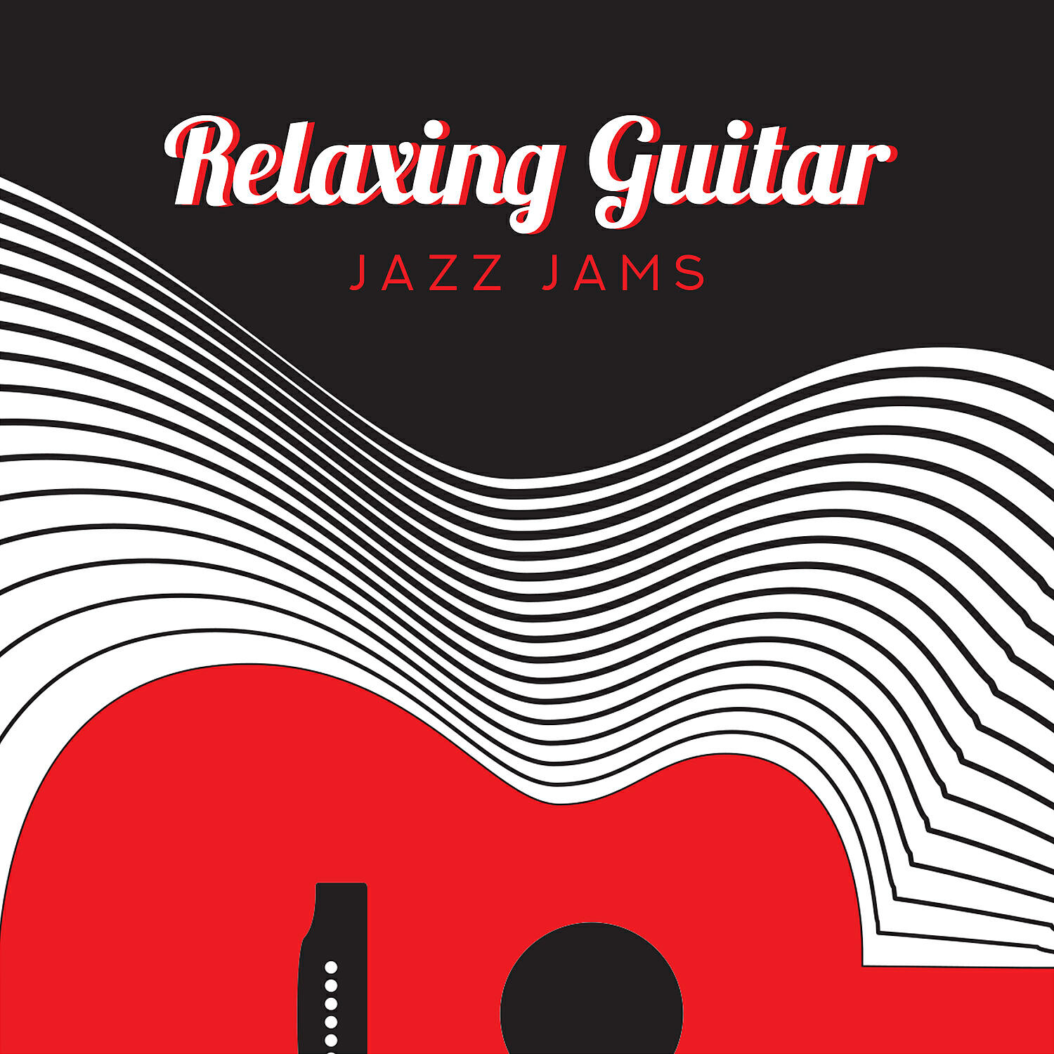 Релиз Relaxing Guitar Jazz Jams: Dreamful Instrumental Music for Total Rest Plan Realization- Home Oasis, Weekend Detox, After Work Hours, Work Break Springboard