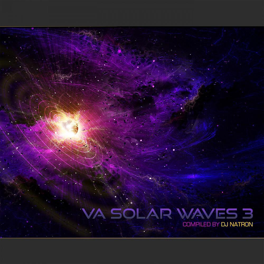 Релиз Solar Waves 3 Compiled by DJ Natron