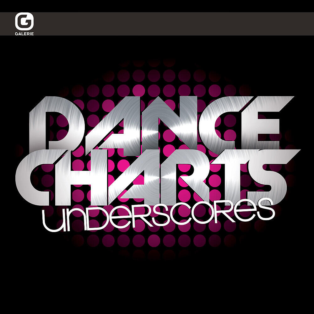 Релиз Dance Charts Underscores