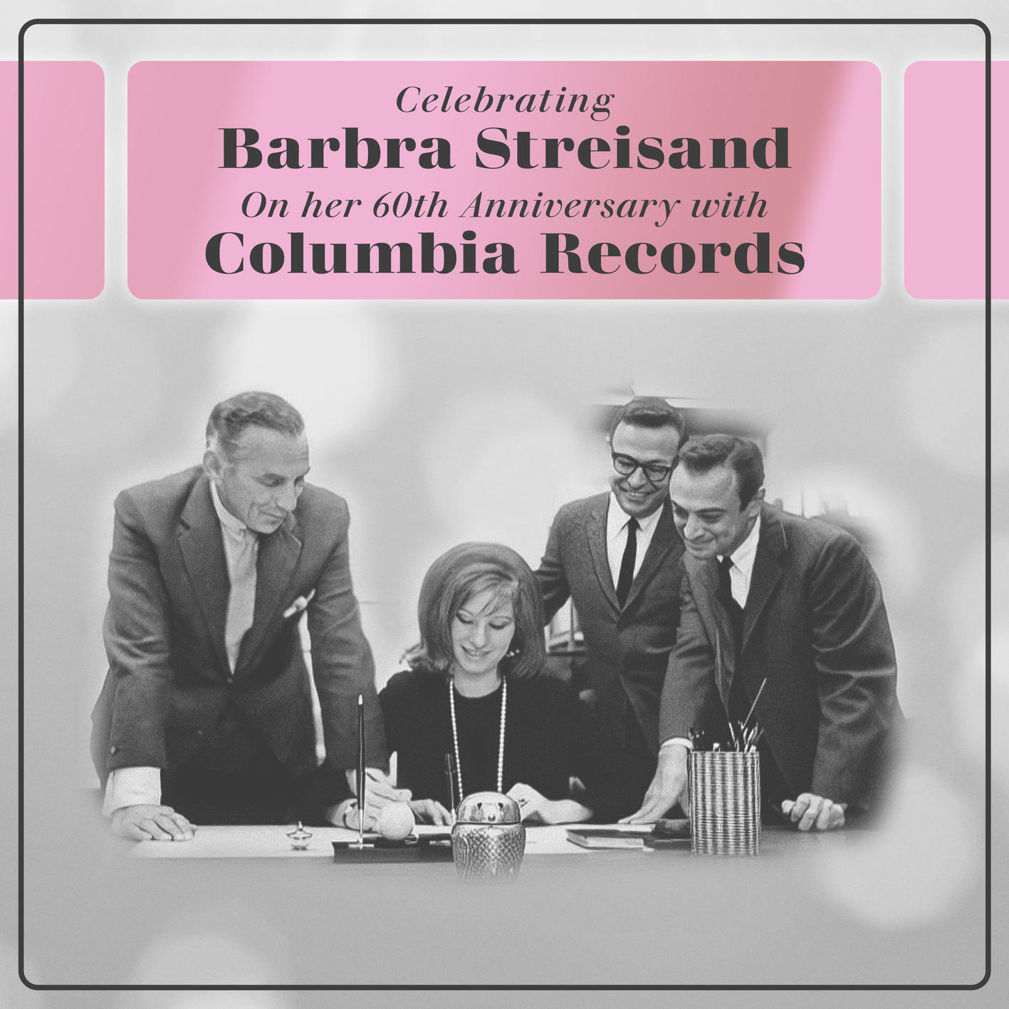 Релиз Celebrating Barbra Streisand On her 60th Anniversary with Columbia Records