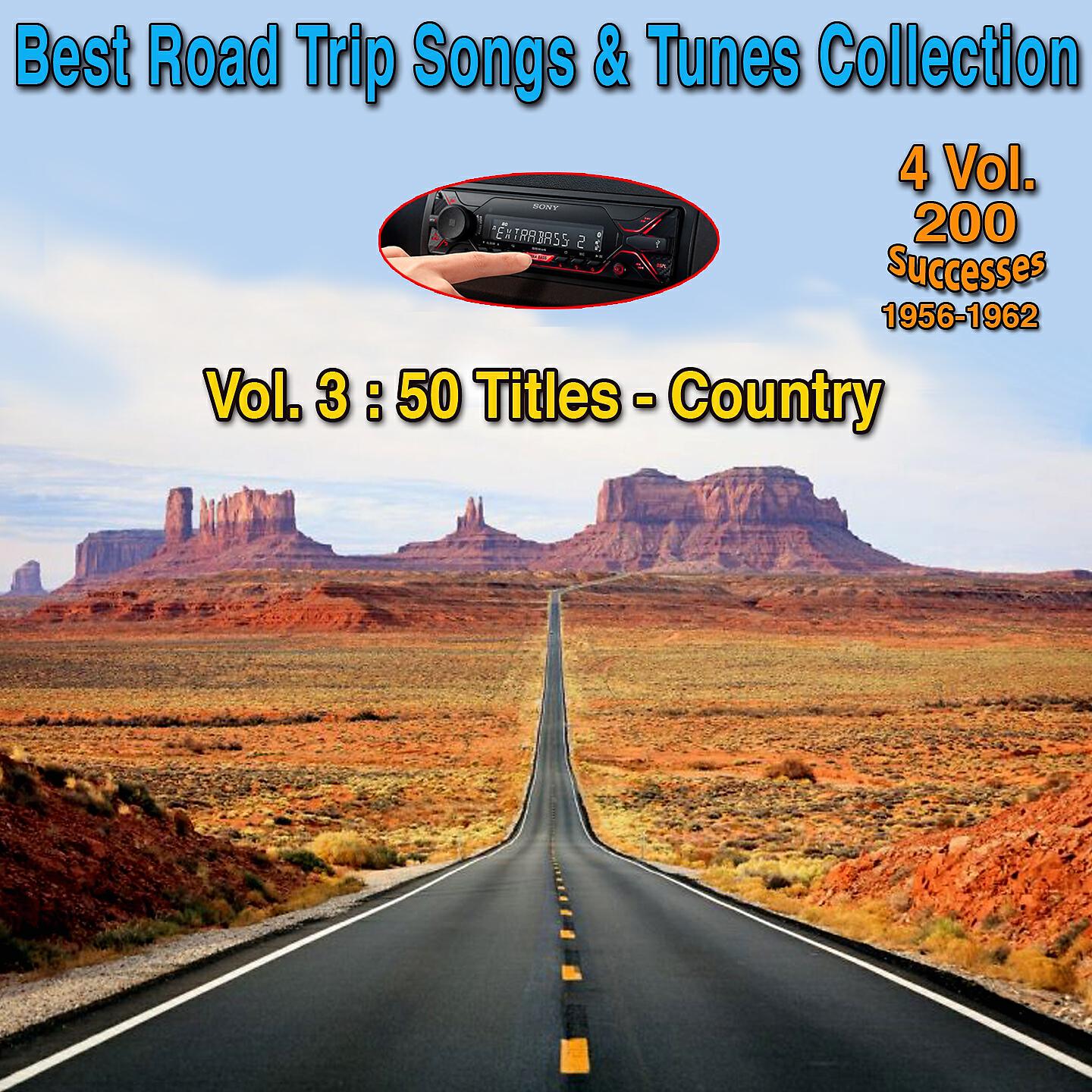 Релиз Best Road Trip Songs & Tunes Collection - 4 Vol 200 Successes 1956-1962