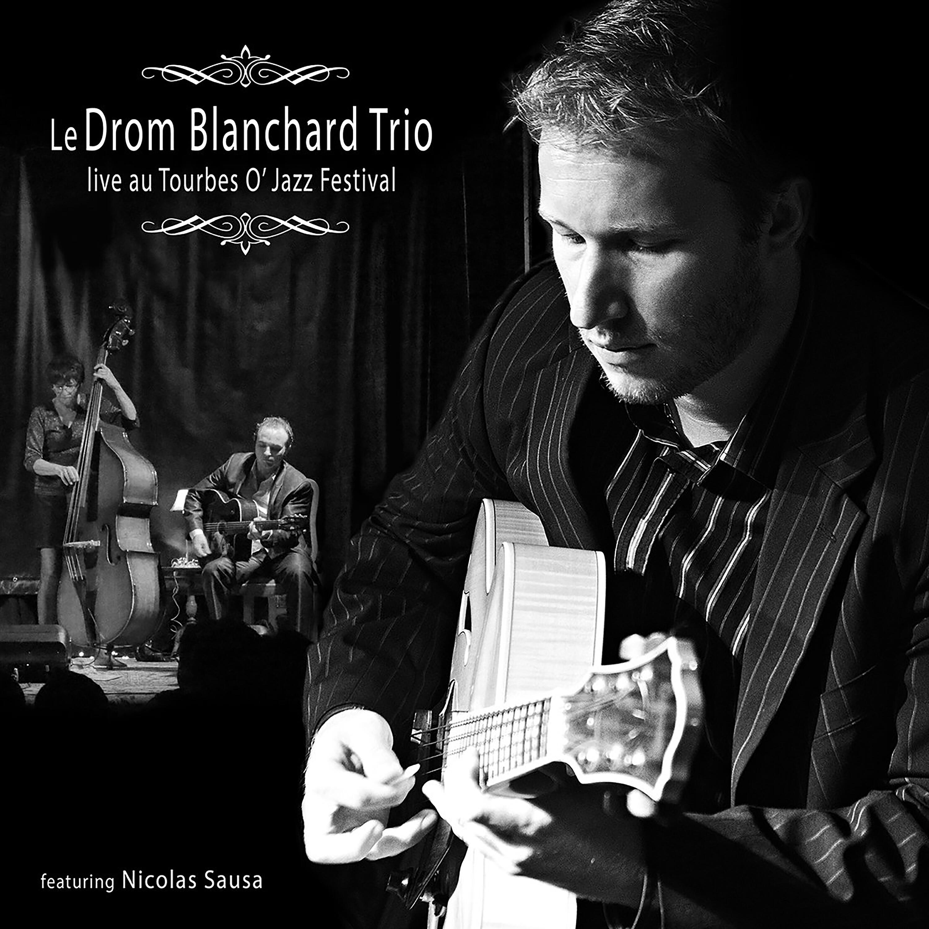 Drom Blanchard Trio