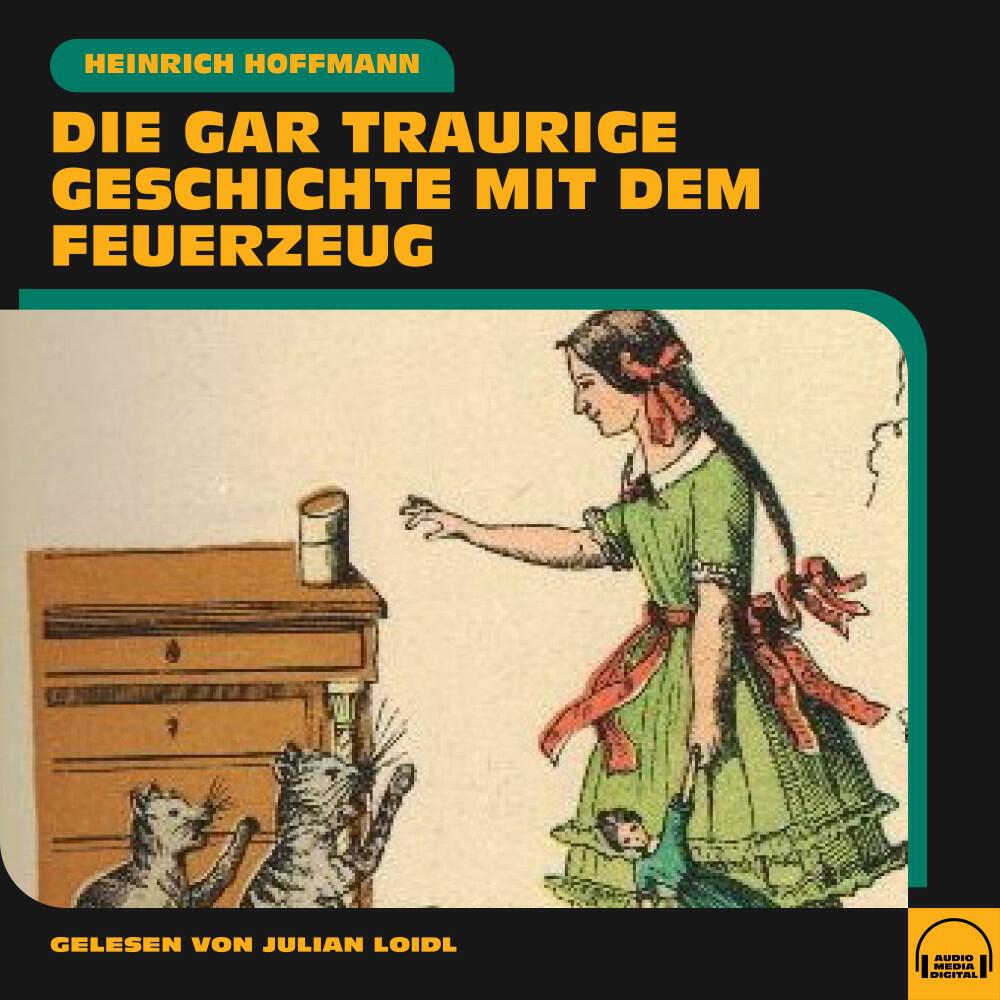 Релиз Die gar traurige Geschichte mit dem Feuerzeug