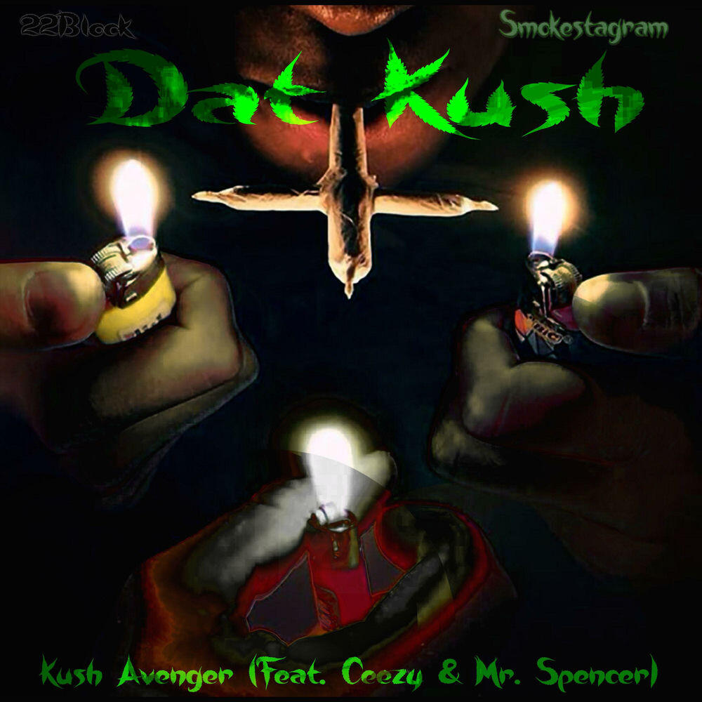 Kush Avenger