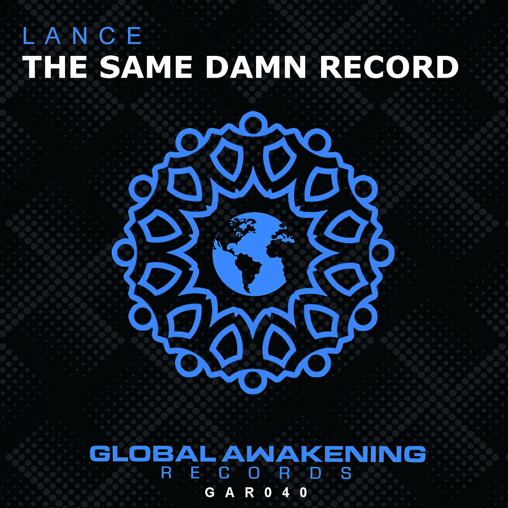 Скачать песню Lance - The Same Damn Record бесплатно в MP3 для Android и iOS