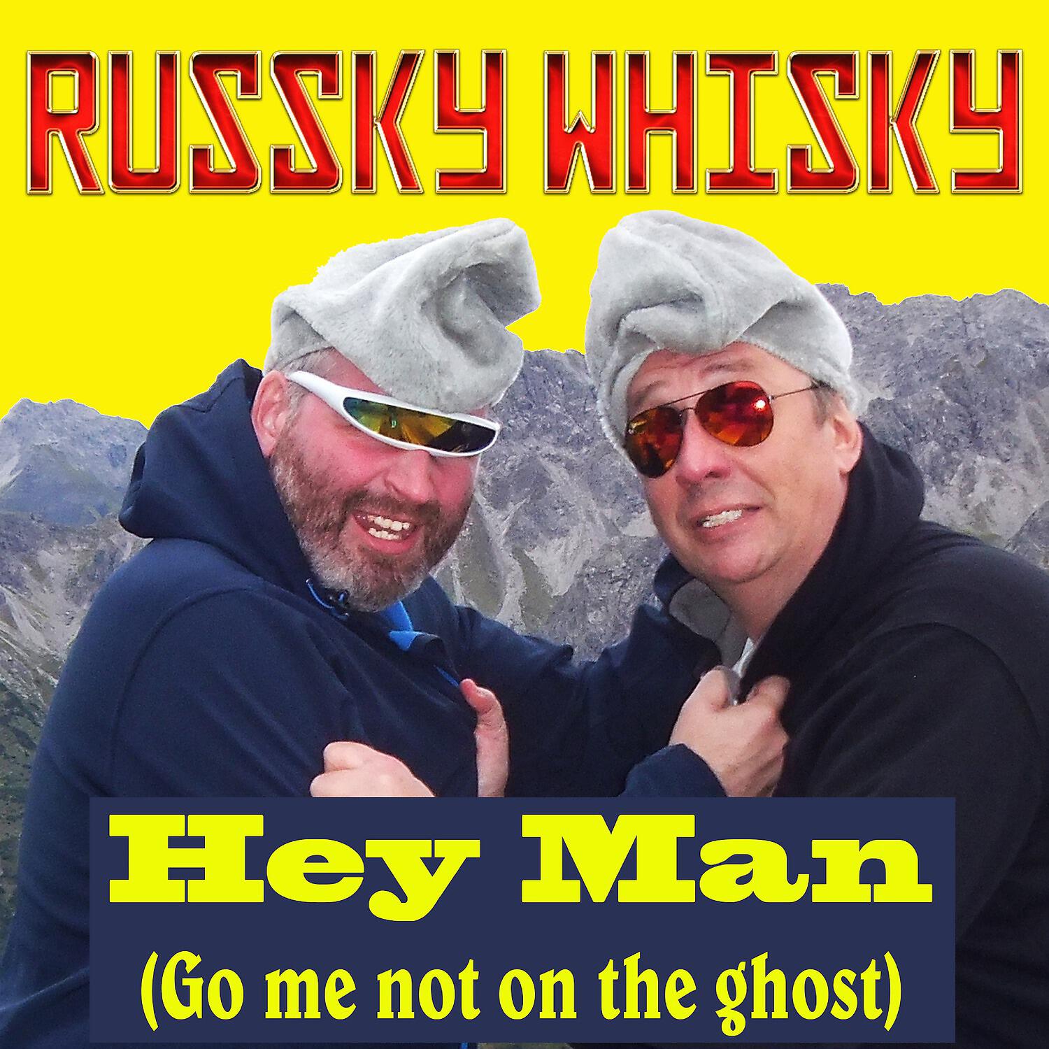 Релиз Hey Man (Go Me Not on the Ghost)