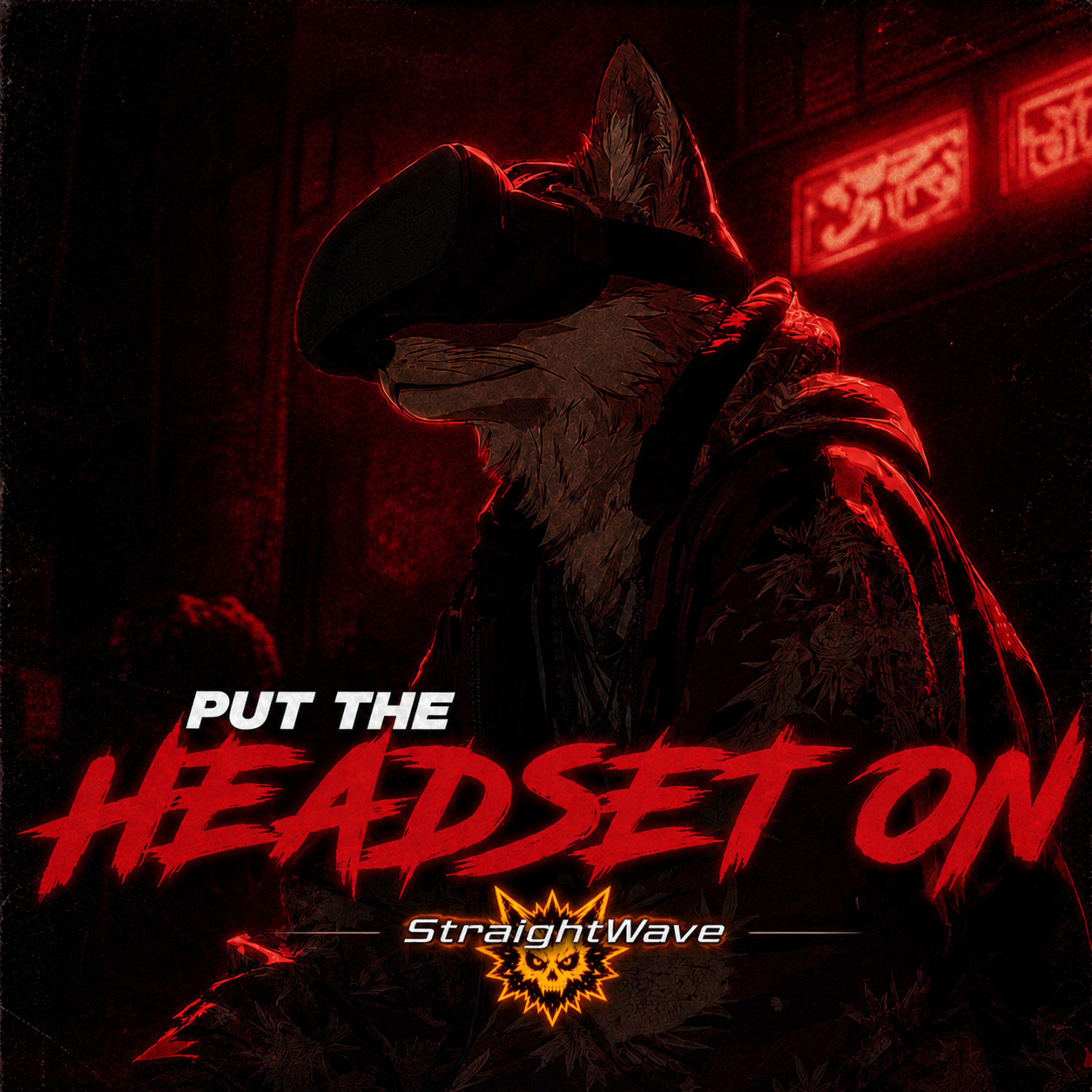 Релиз Put the Headset On